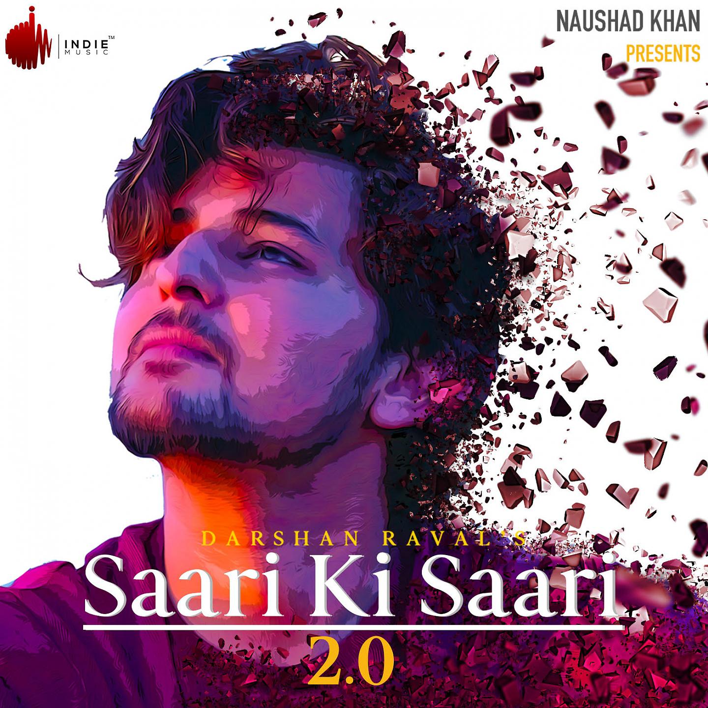 Постер альбома Saari Ki Saari 2.0