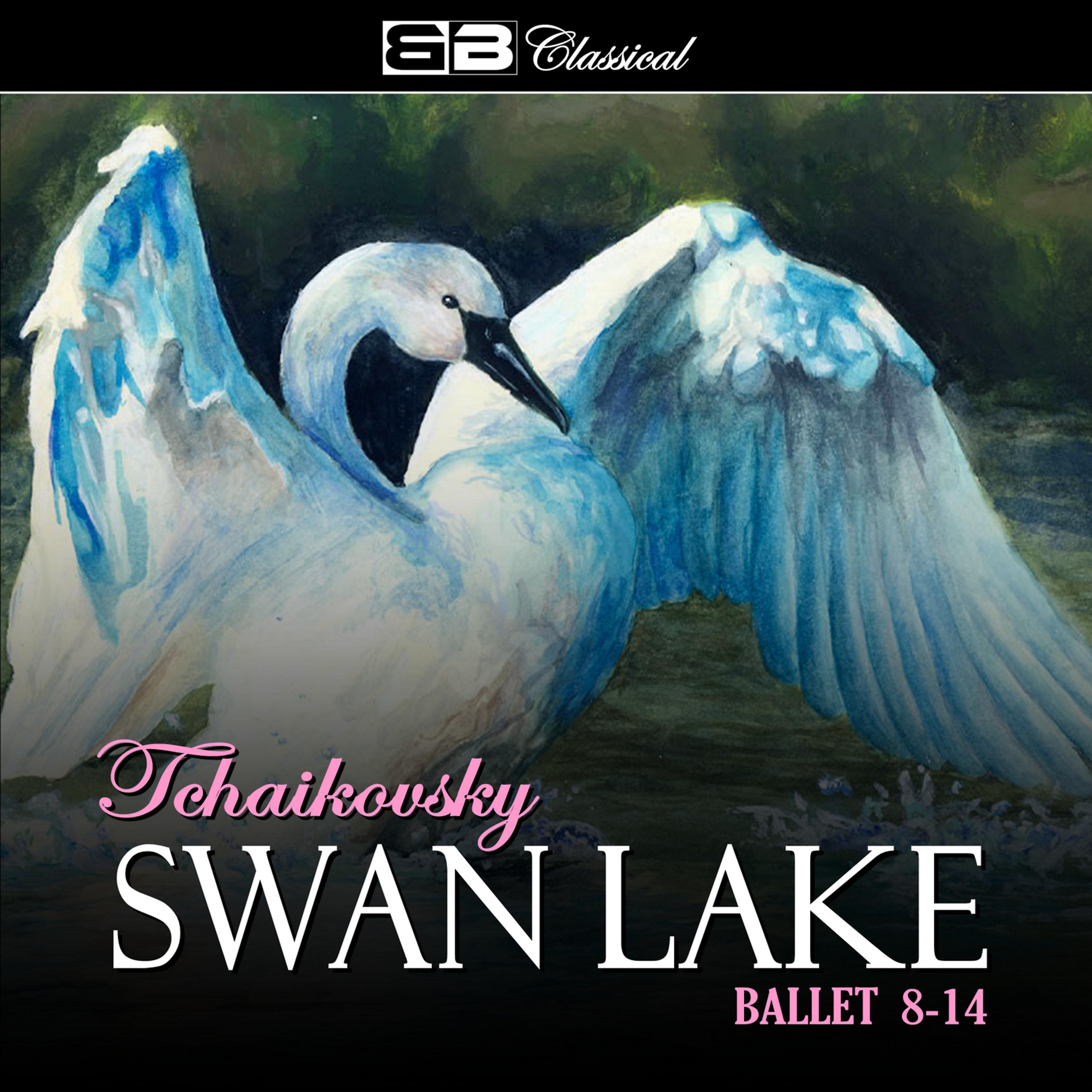 Постер альбома Tchaikovsky Swan Lake Ballet 8-14