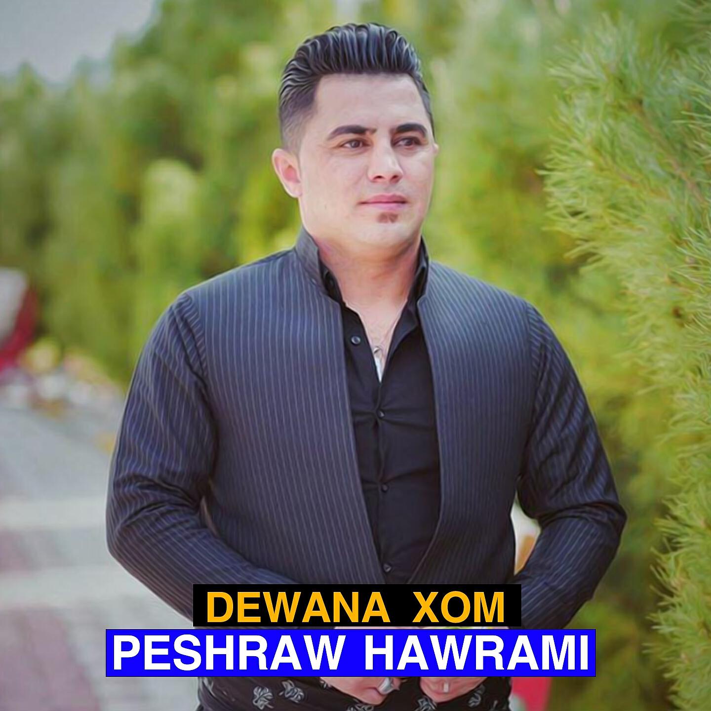 Peshraw Hawrami - Hawrami