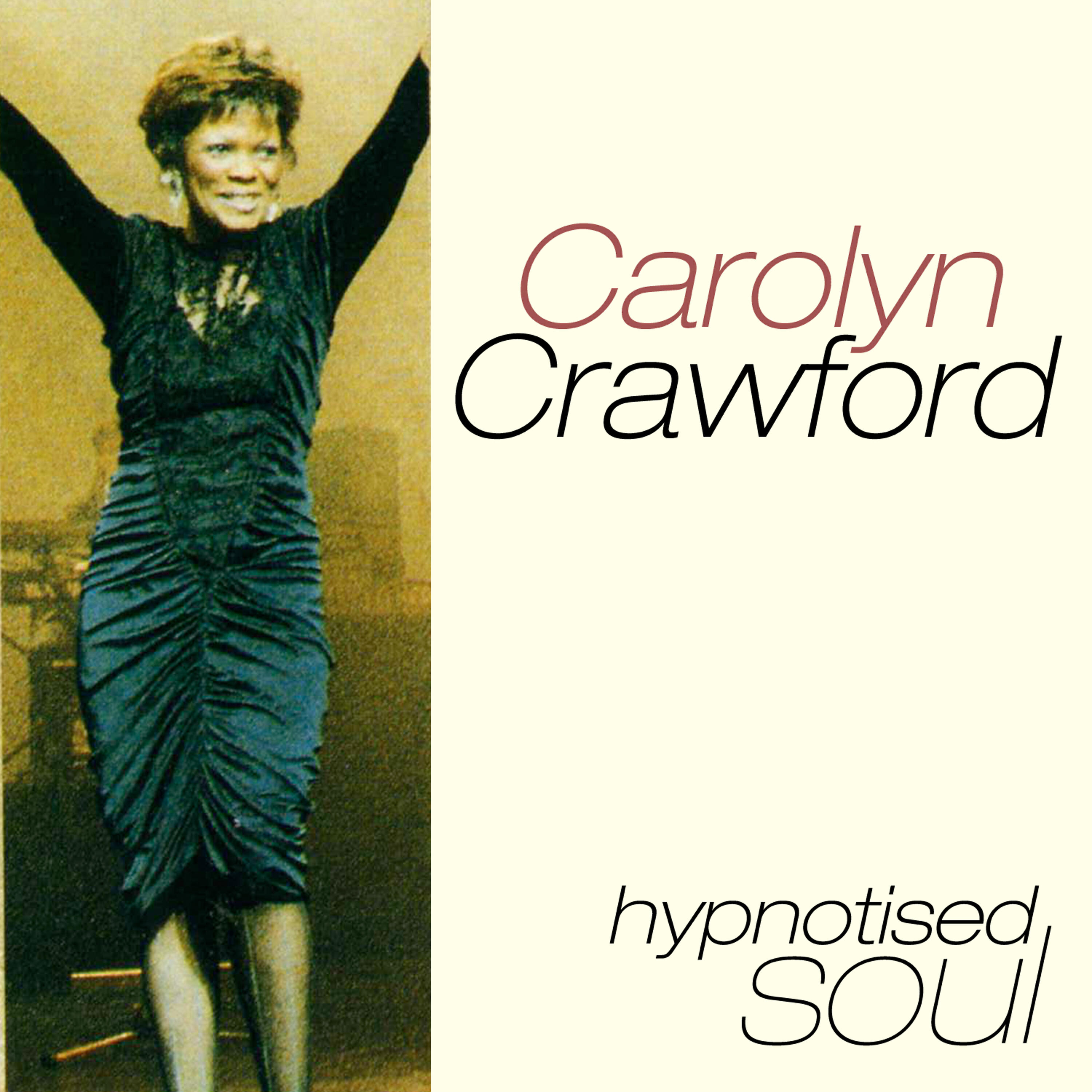 Carolyn Crawford - My smile Is Just A Frown Turned Upside Down
