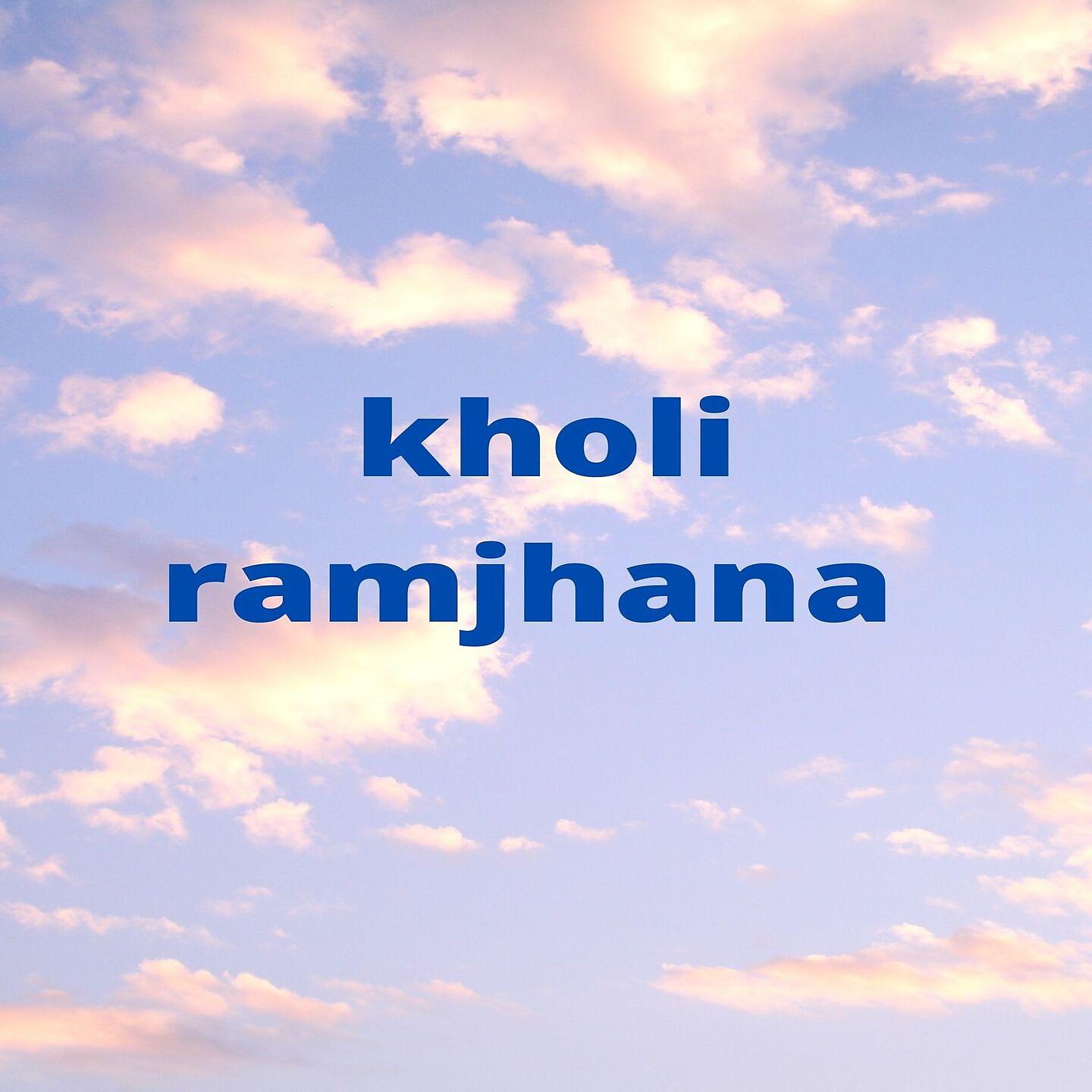Постер альбома Kholi Ramjhana