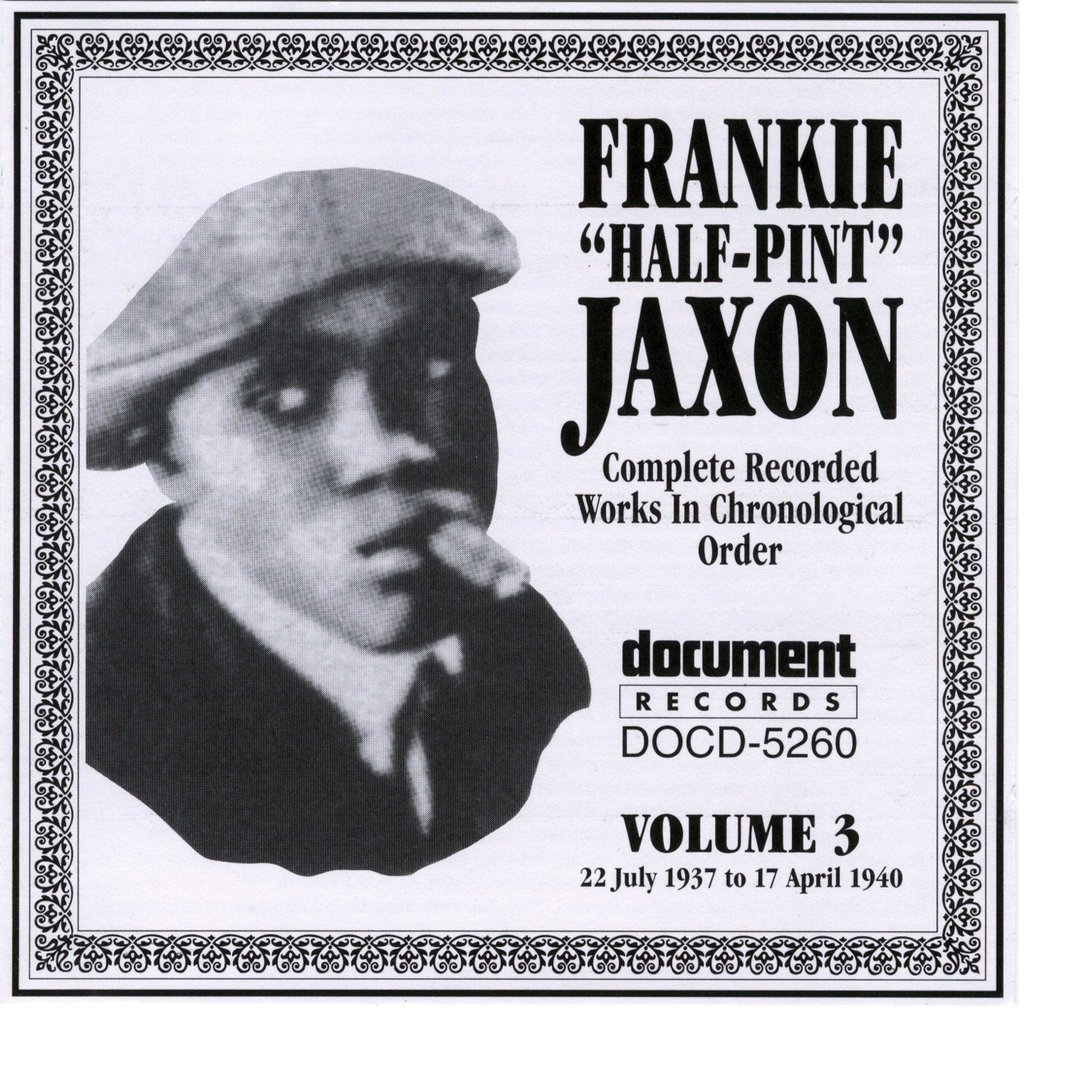 Постер альбома Frankie 'Half-Pint' Jaxon Vol. 3 1937-1940