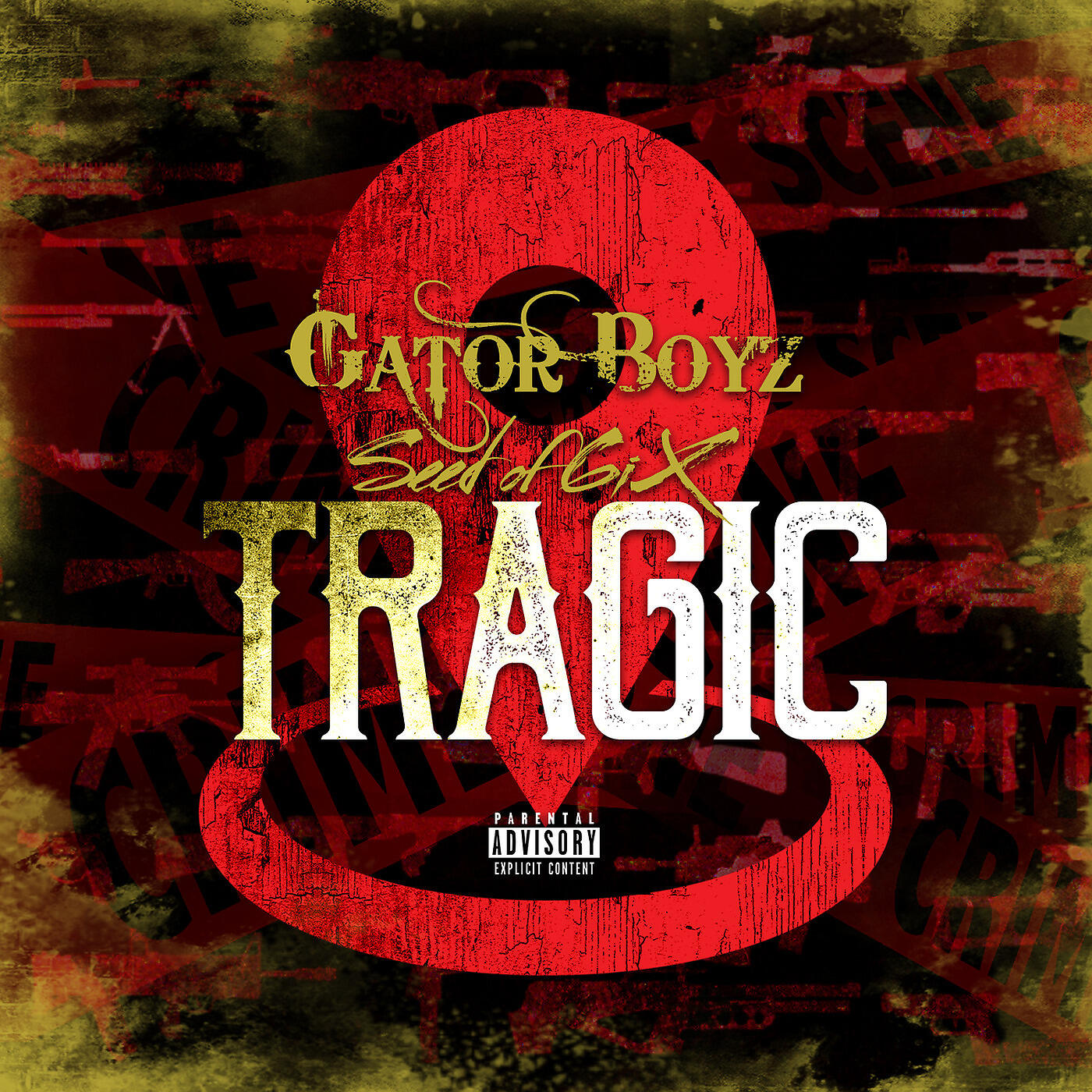 GATOR BOYZ - Tragic