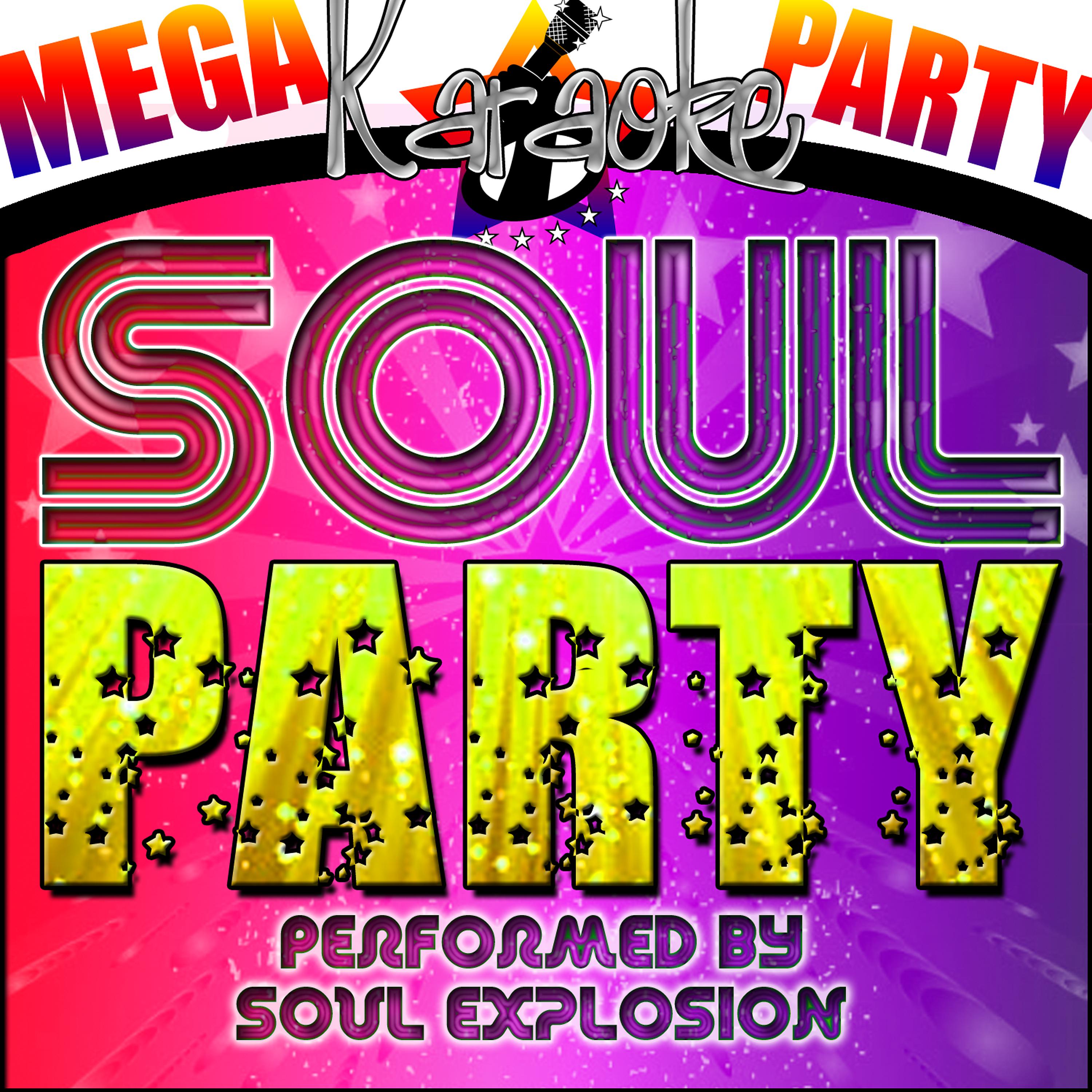 Постер альбома Mega Karaoke Party: Soul Party