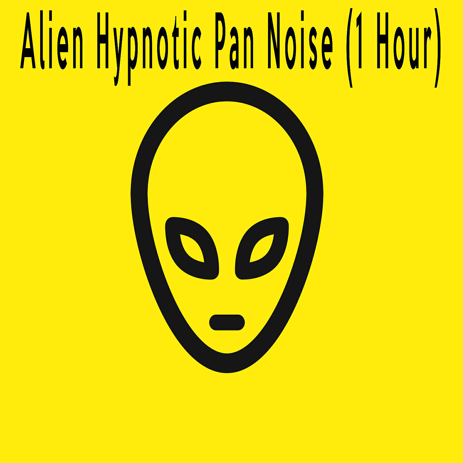 Relax Meditate Sleep Media - Alien Hypnotic Pan Noise (1 Hour)
