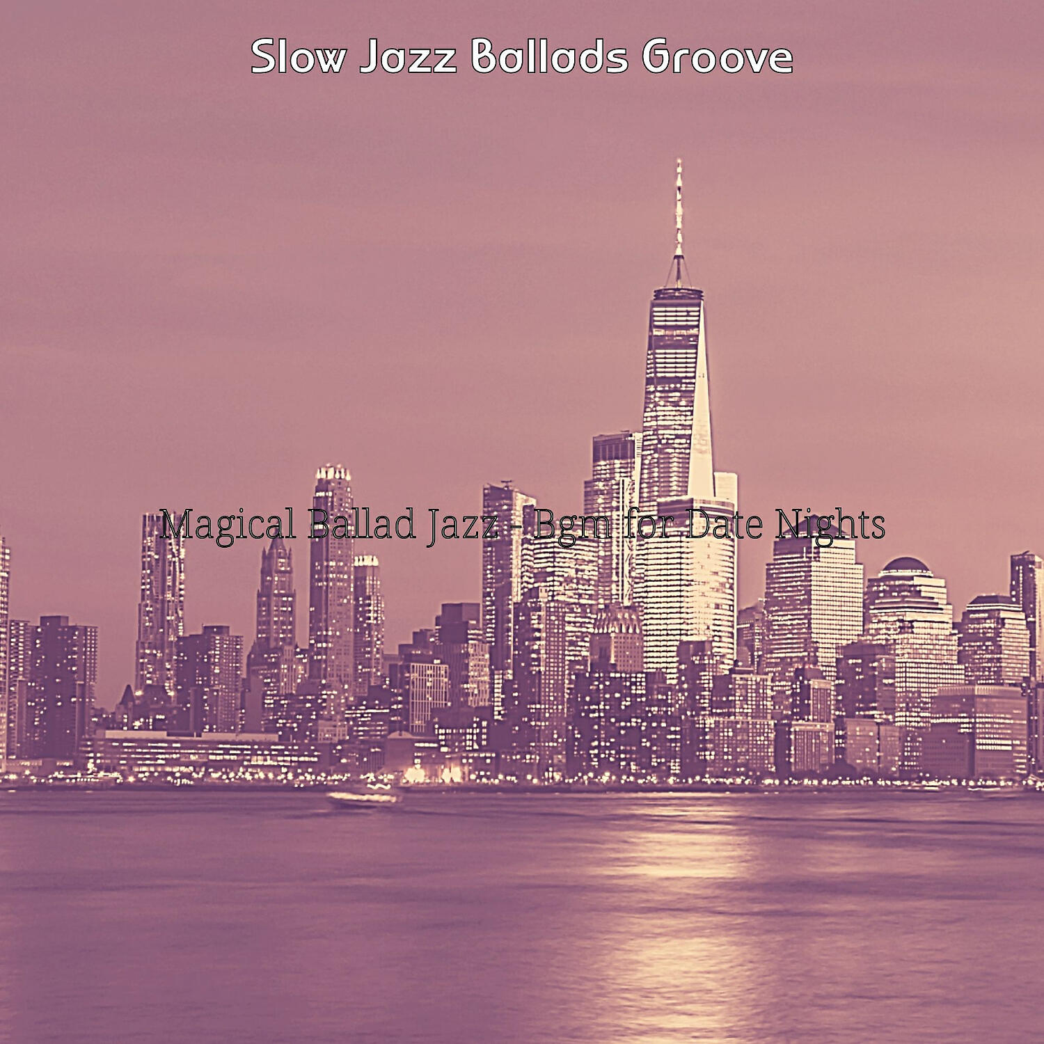 Slow Jazz Ballads Groove - Carefree Jazz Saxophone - Vibe for Date Nights