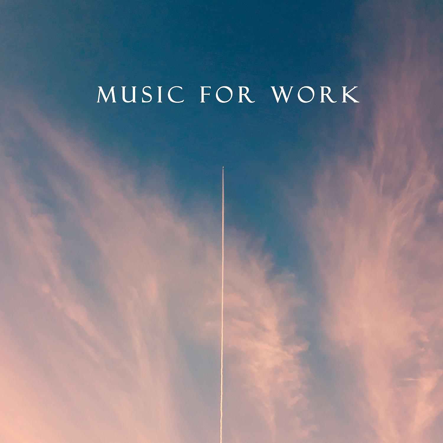 Постер альбома Music for Work