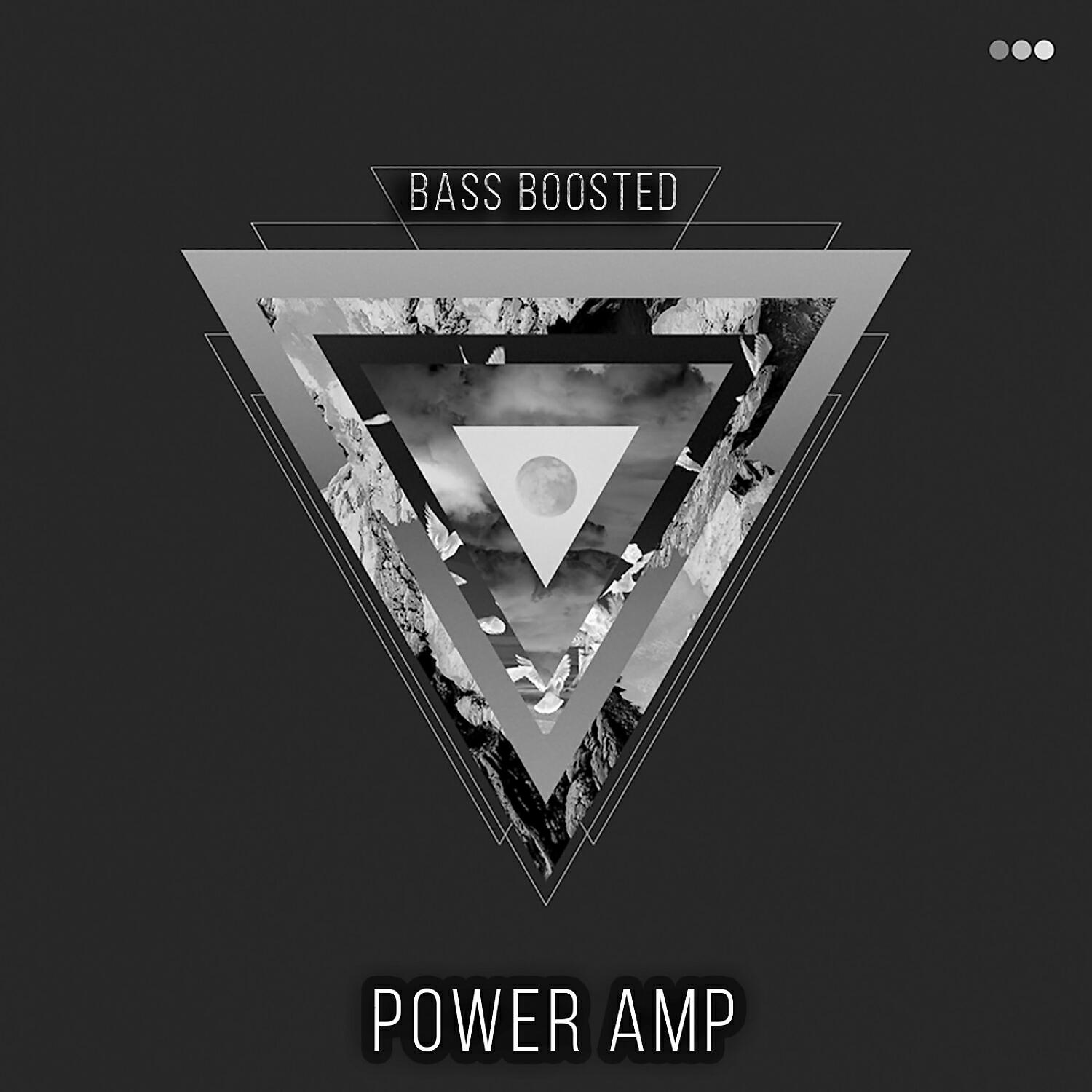 Bass Boosted - Power Amp