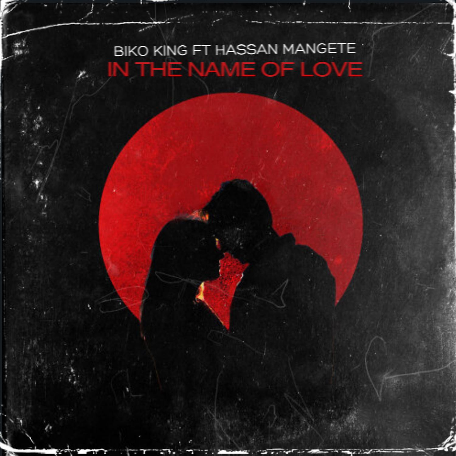 Постер альбома In The Name Of love (feat. Hassan Mangete)