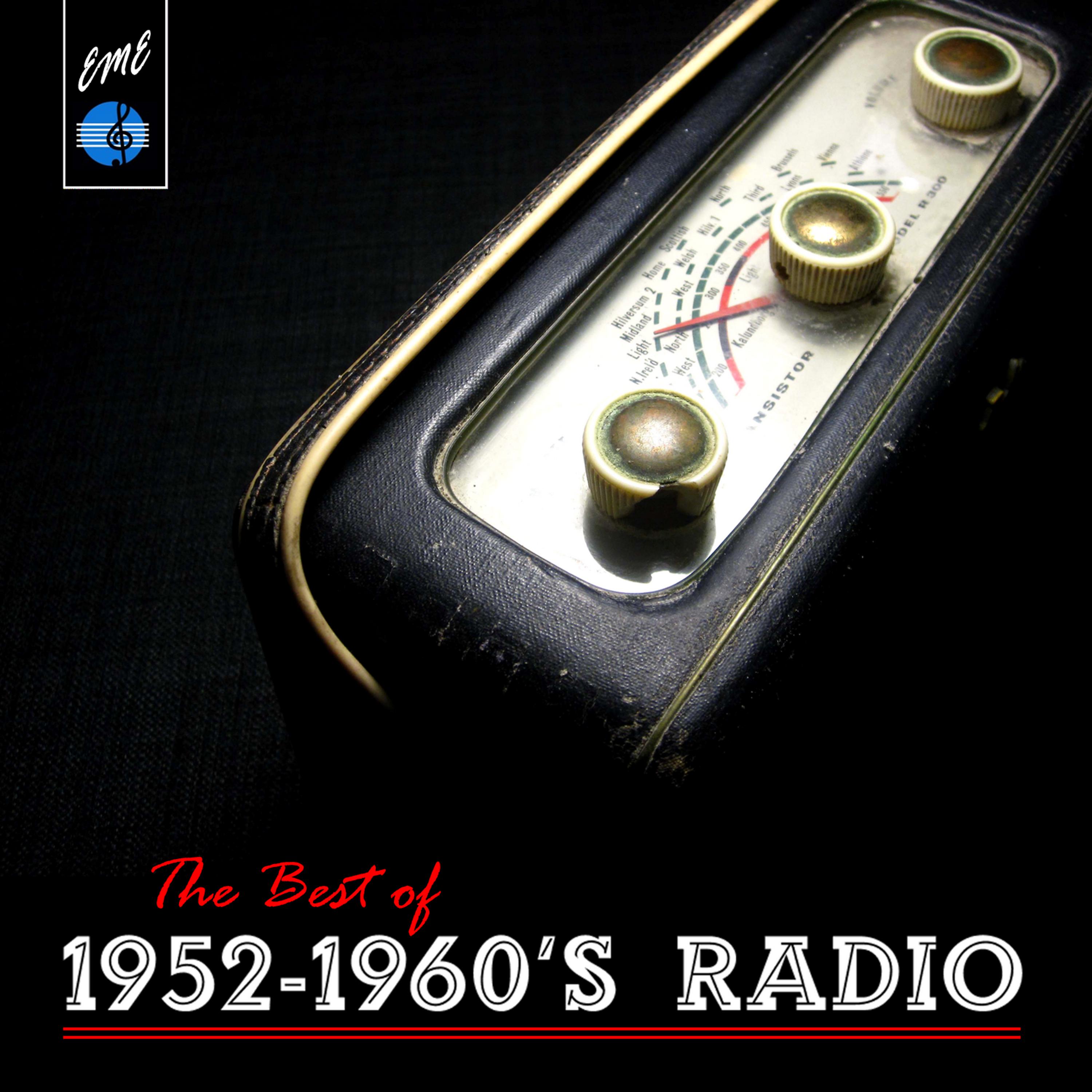Постер альбома The Best of 1952-1960's Radio