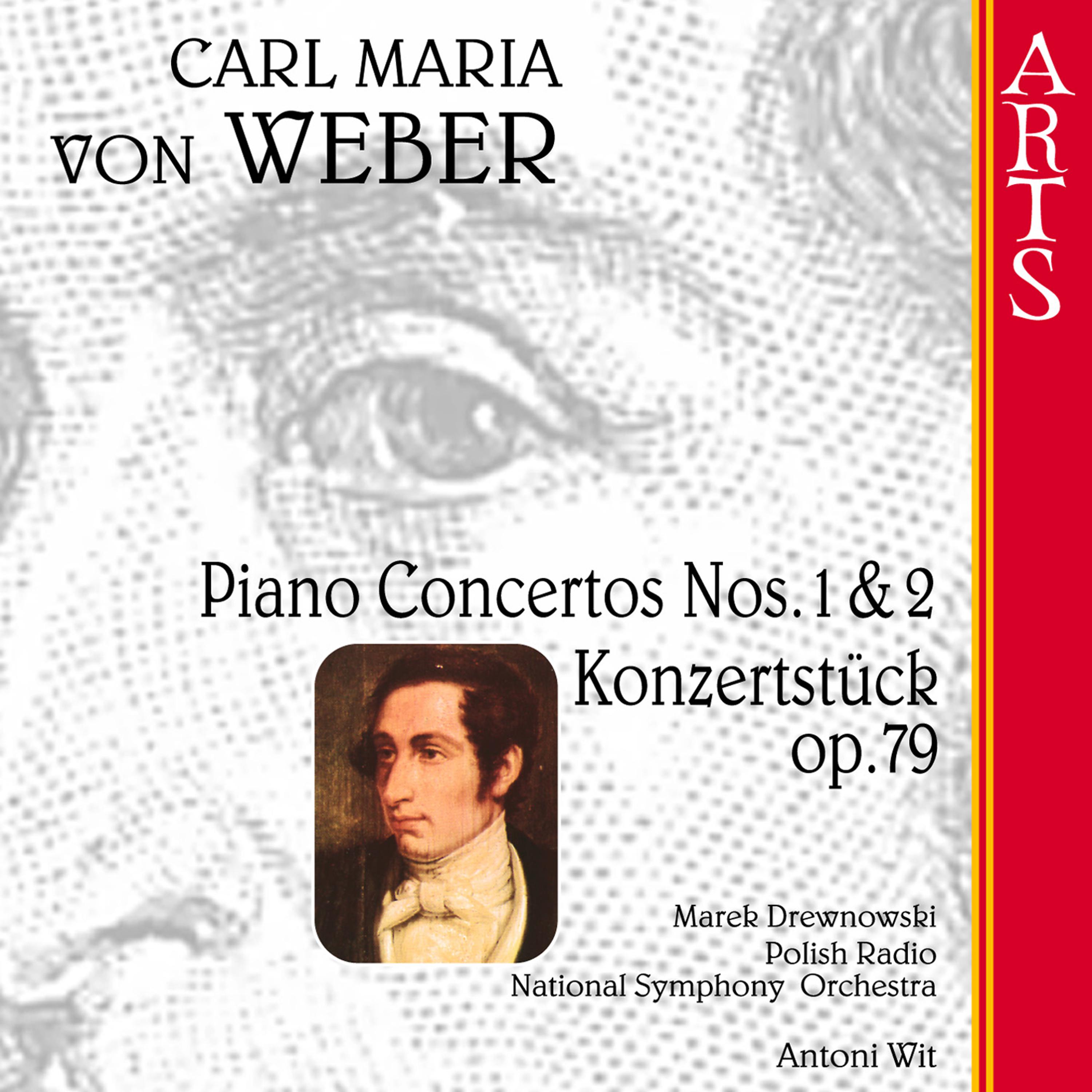 Постер альбома Weber: Piano Concertos Nos. 1 & 2 - Konzertstück Op. 79