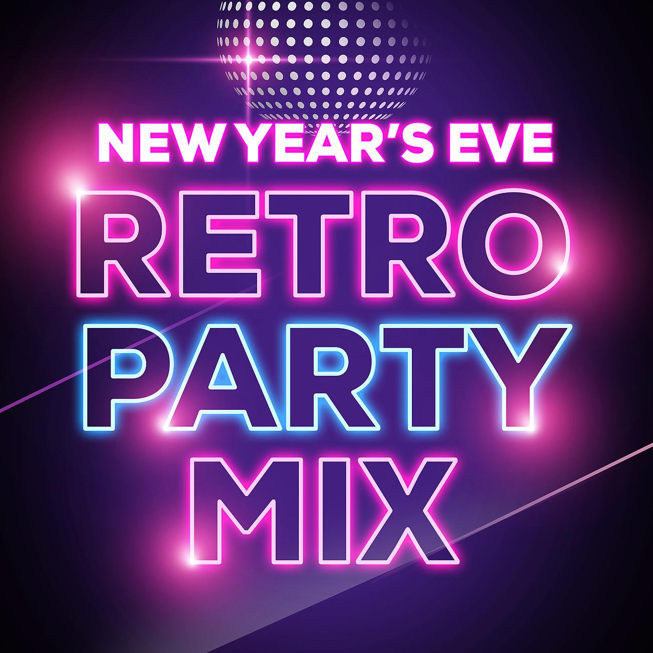 Постер альбома New Year's Eve Retro Party Mix