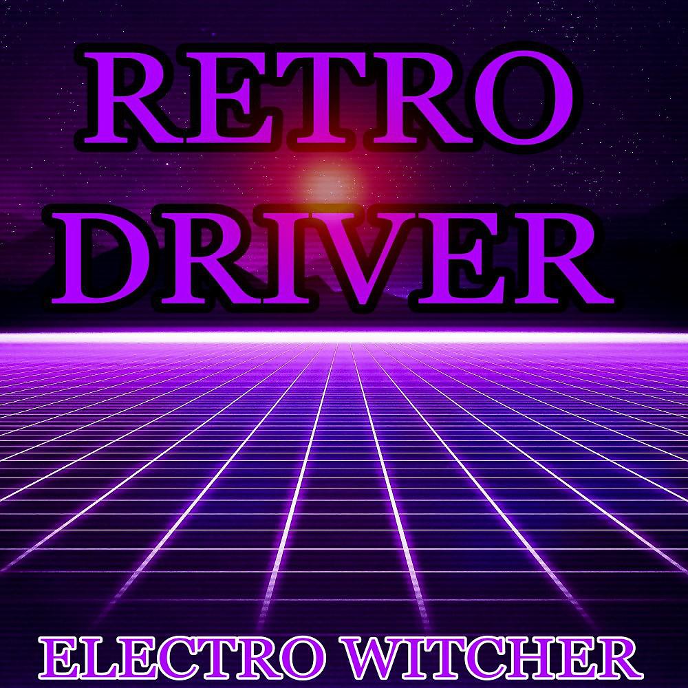 Постер альбома Retro Driver