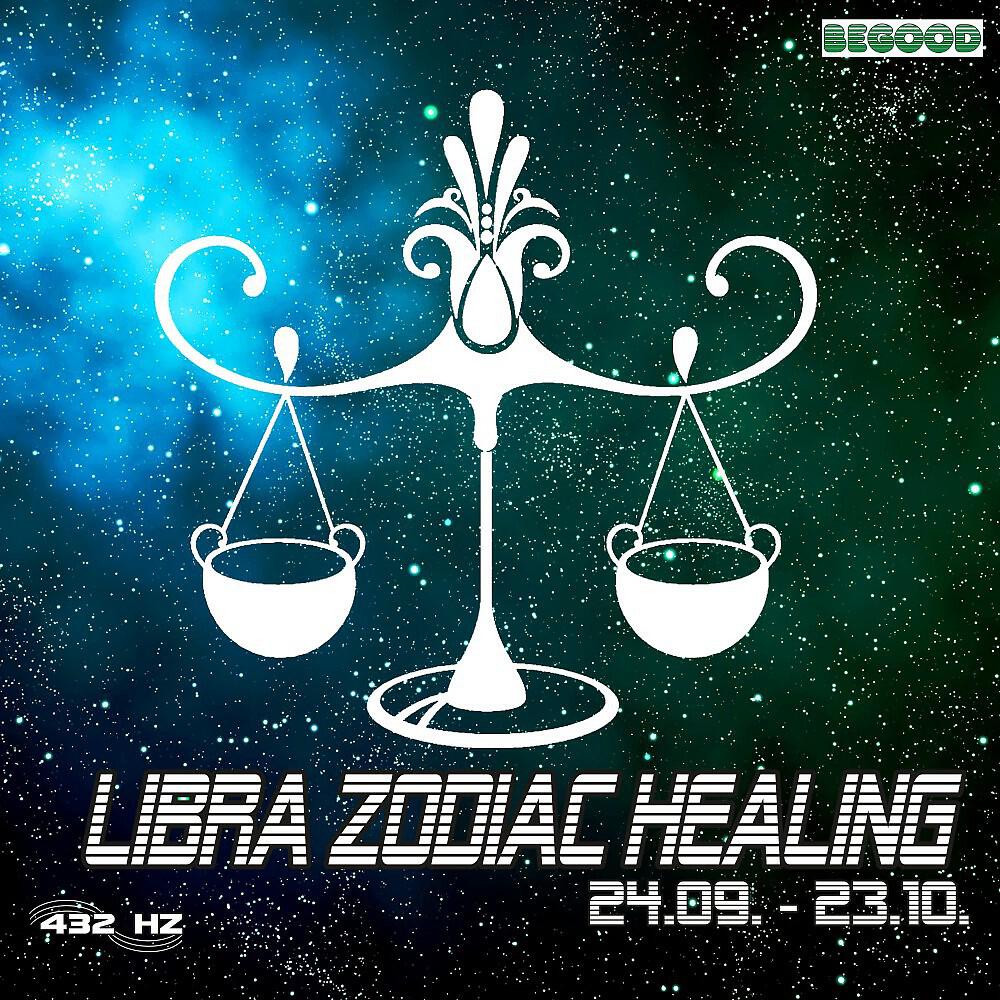 432 Hz - Libra Zodiac Healing Phase 1