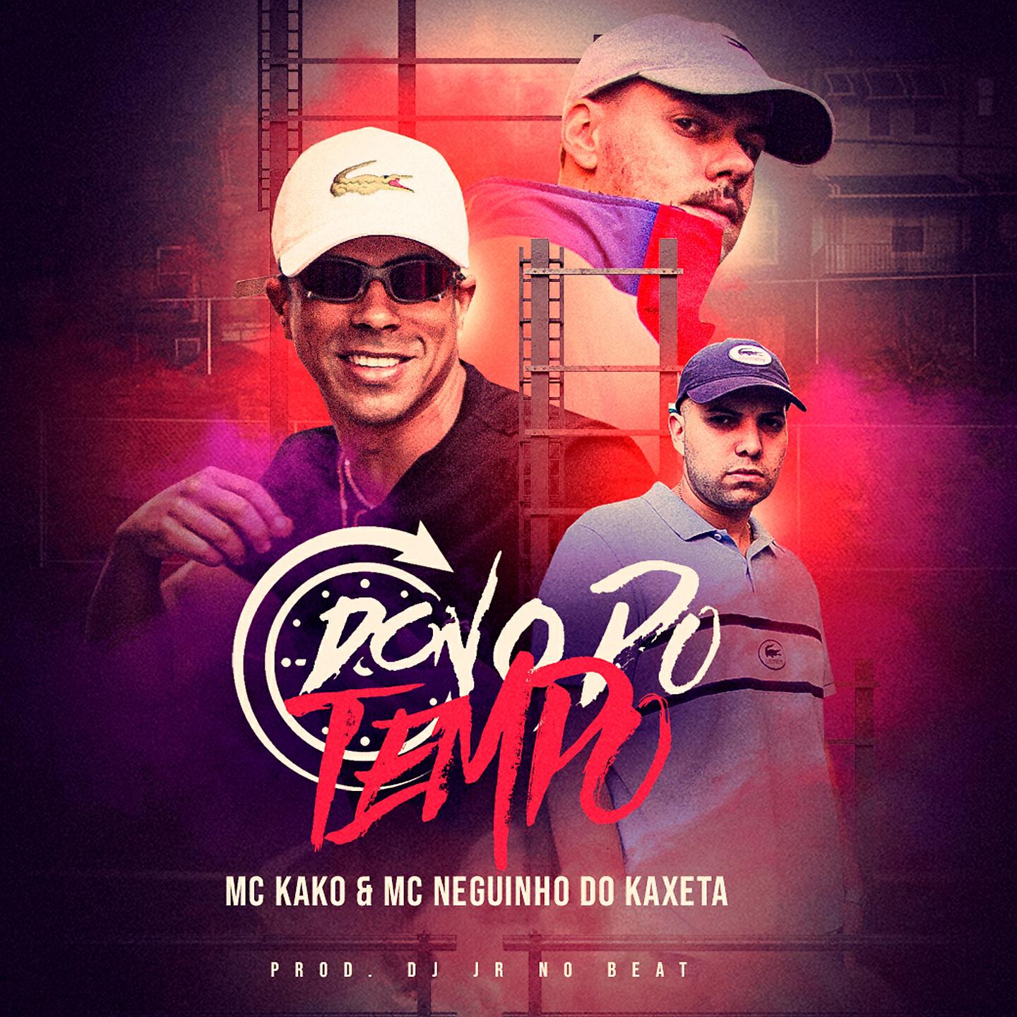 MC Kako - Dono do Tempo