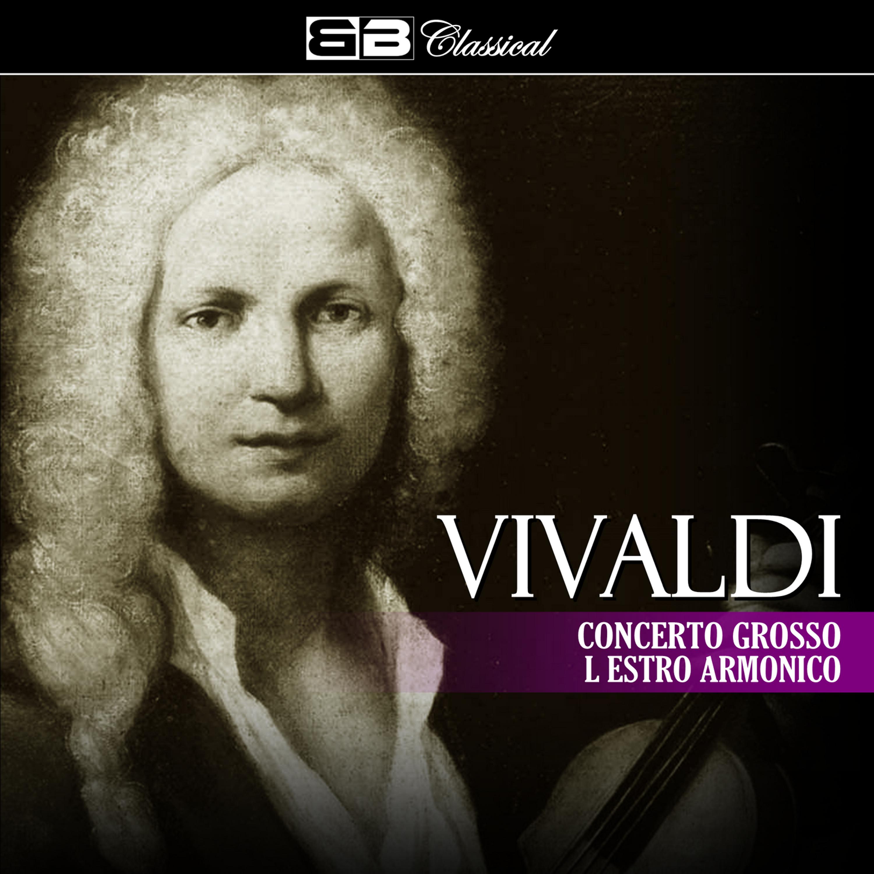 Постер альбома Vivaldi Concerto Grosso L Estro Armonico (Single)