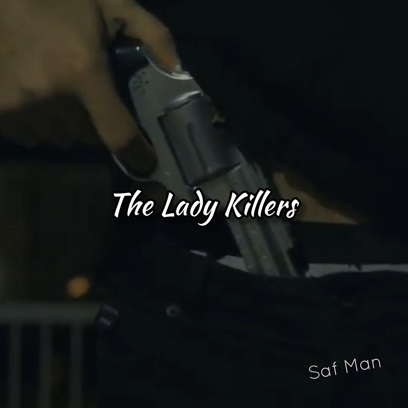 Постер альбома The Lady Killers