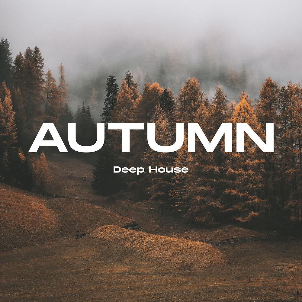 Постер альбома Autumn Deep House