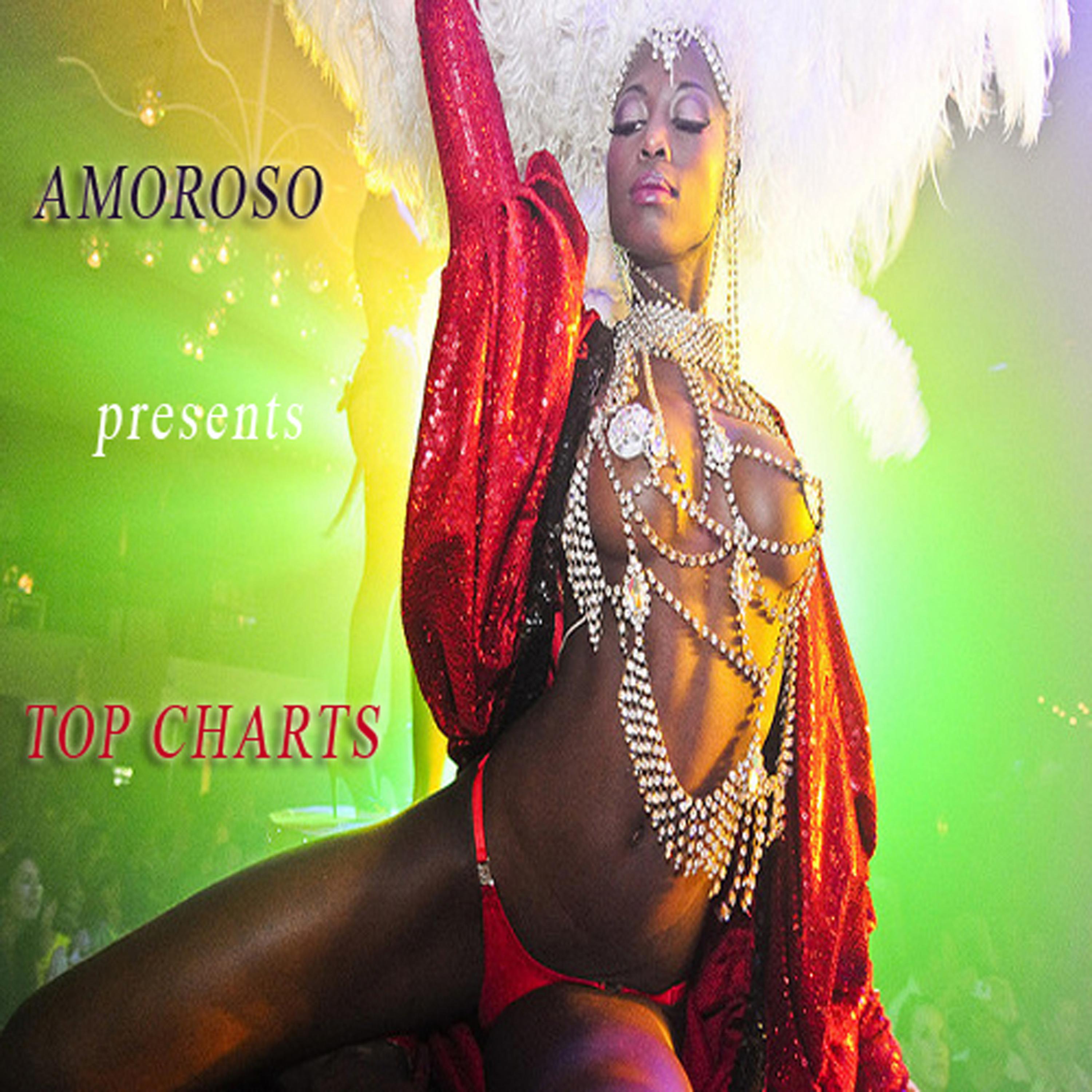 Постер альбома Amoroso Presents Top Charts