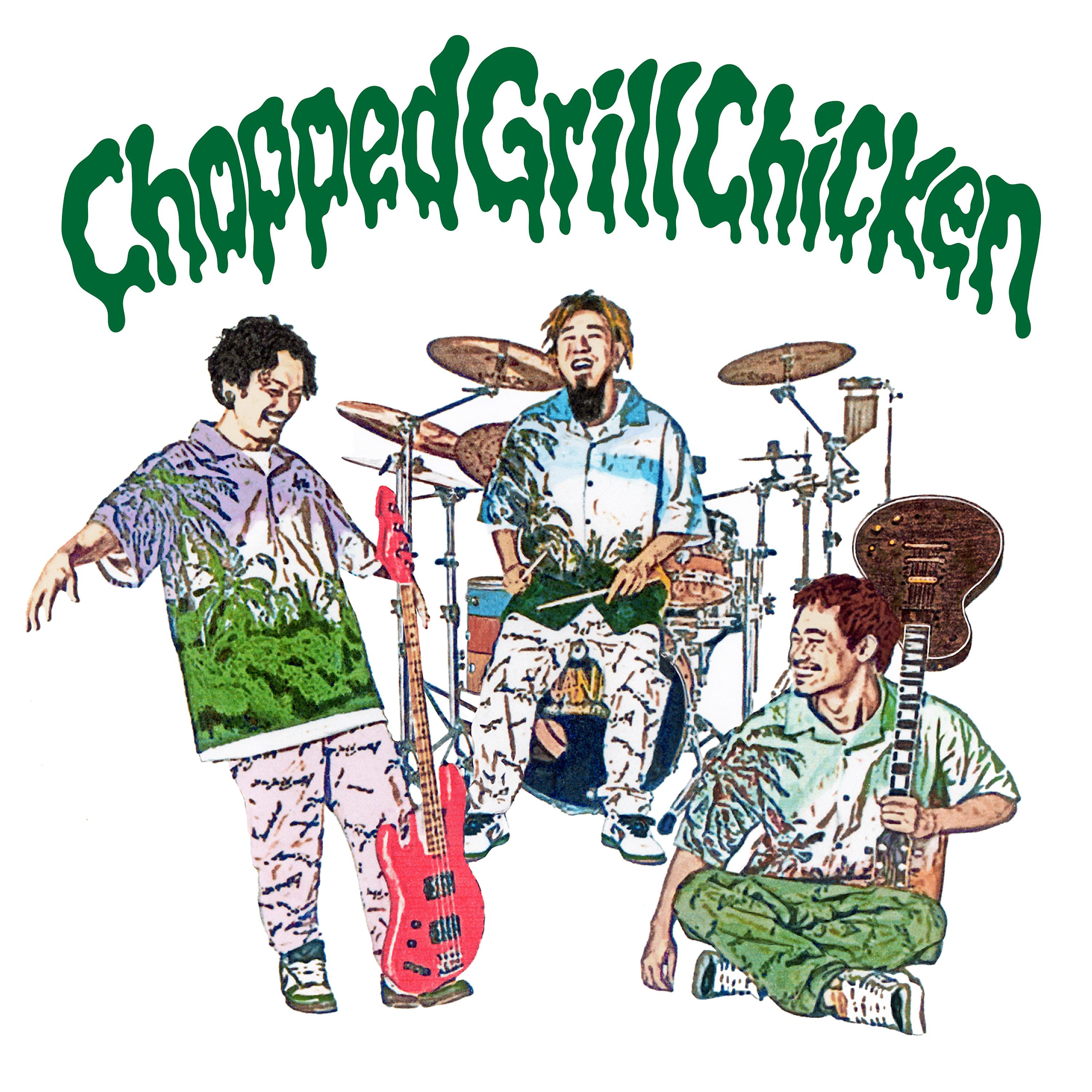 Постер альбома Chopped Grill Chicken