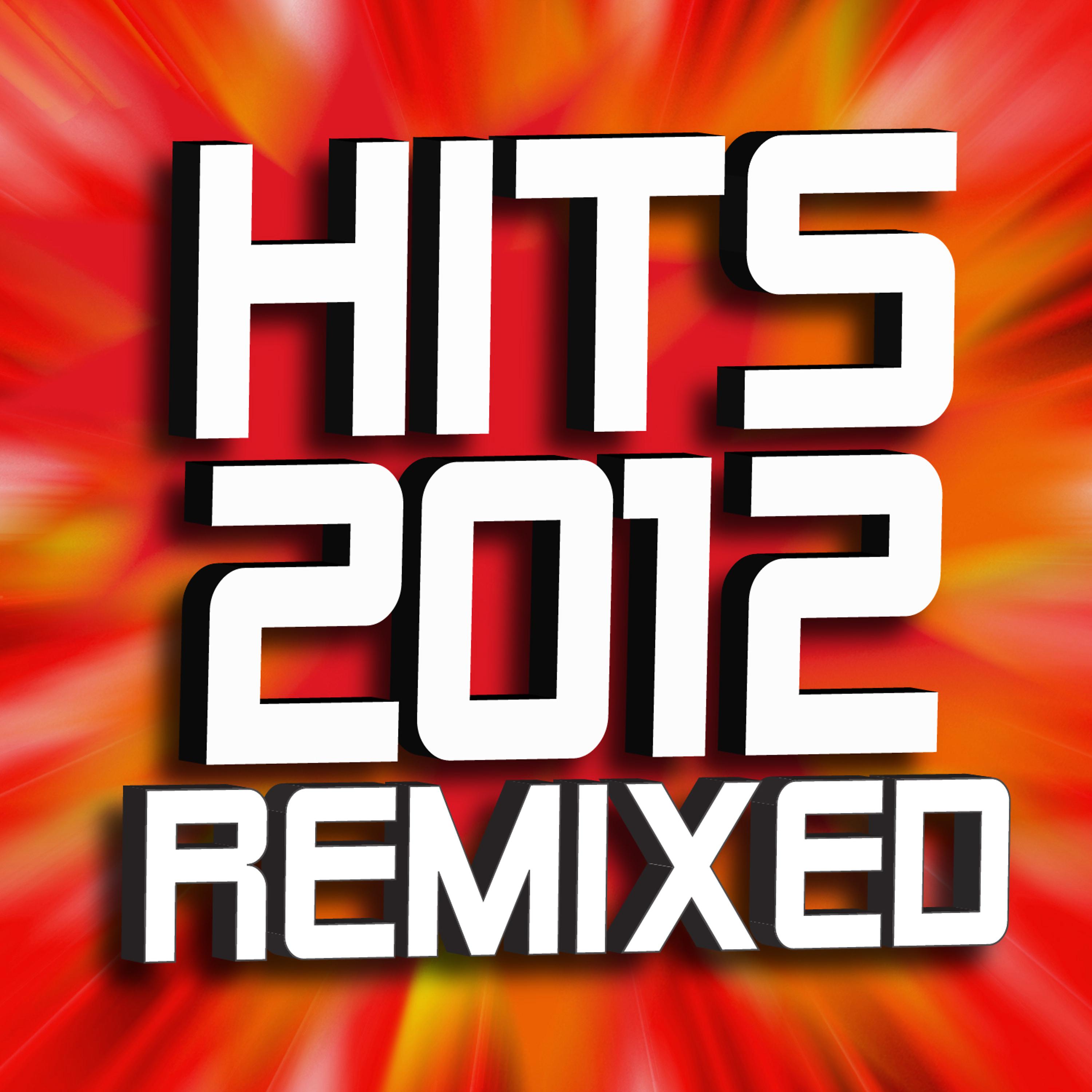 Постер альбома Hits 2012 Remixed