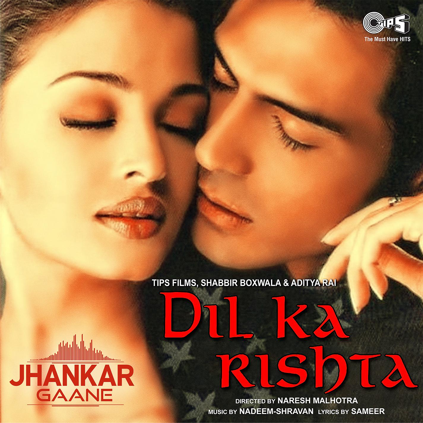 Постер альбома Dil Ka Rishta (Jhankar) [Original Motion Picture Soundtrack]