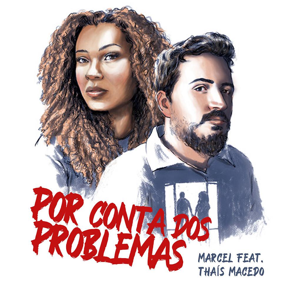 Постер альбома Por Conta Dos Problemas