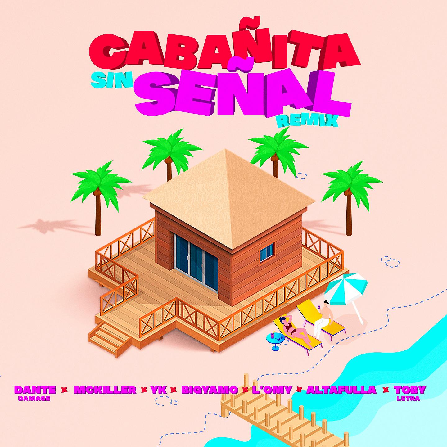 Постер альбома Cabañita Sin Señal
