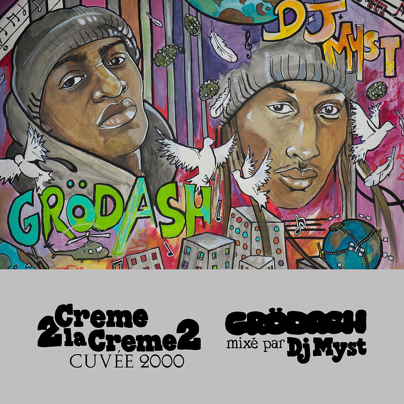 Постер альбома Crème 2 la crème 2