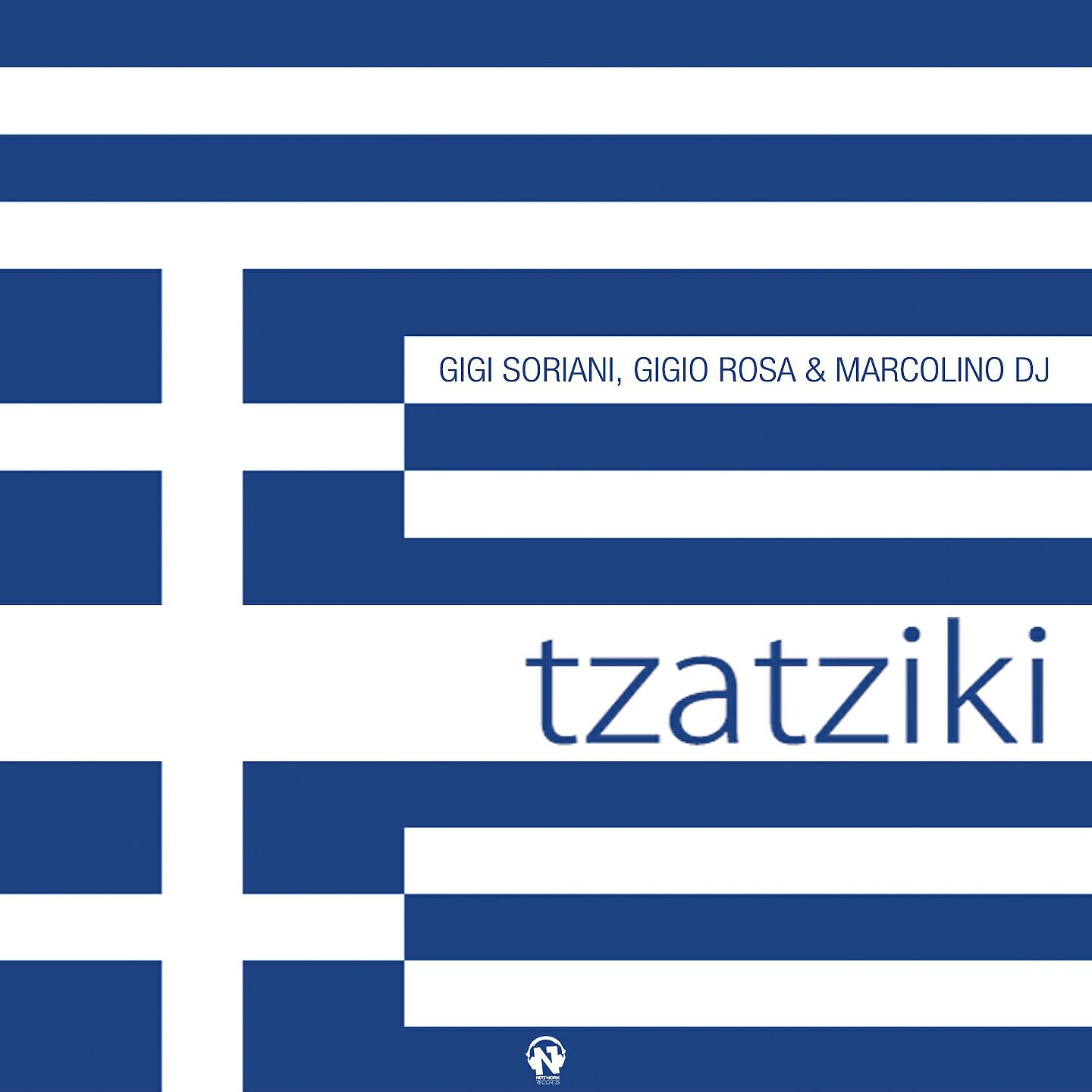 Gigi Soriani - Tzatziki (Club Radio Edit)