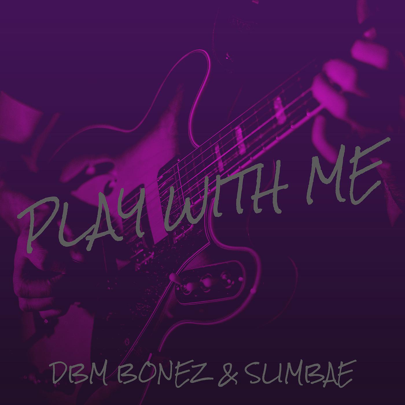 Постер альбома Play With Me