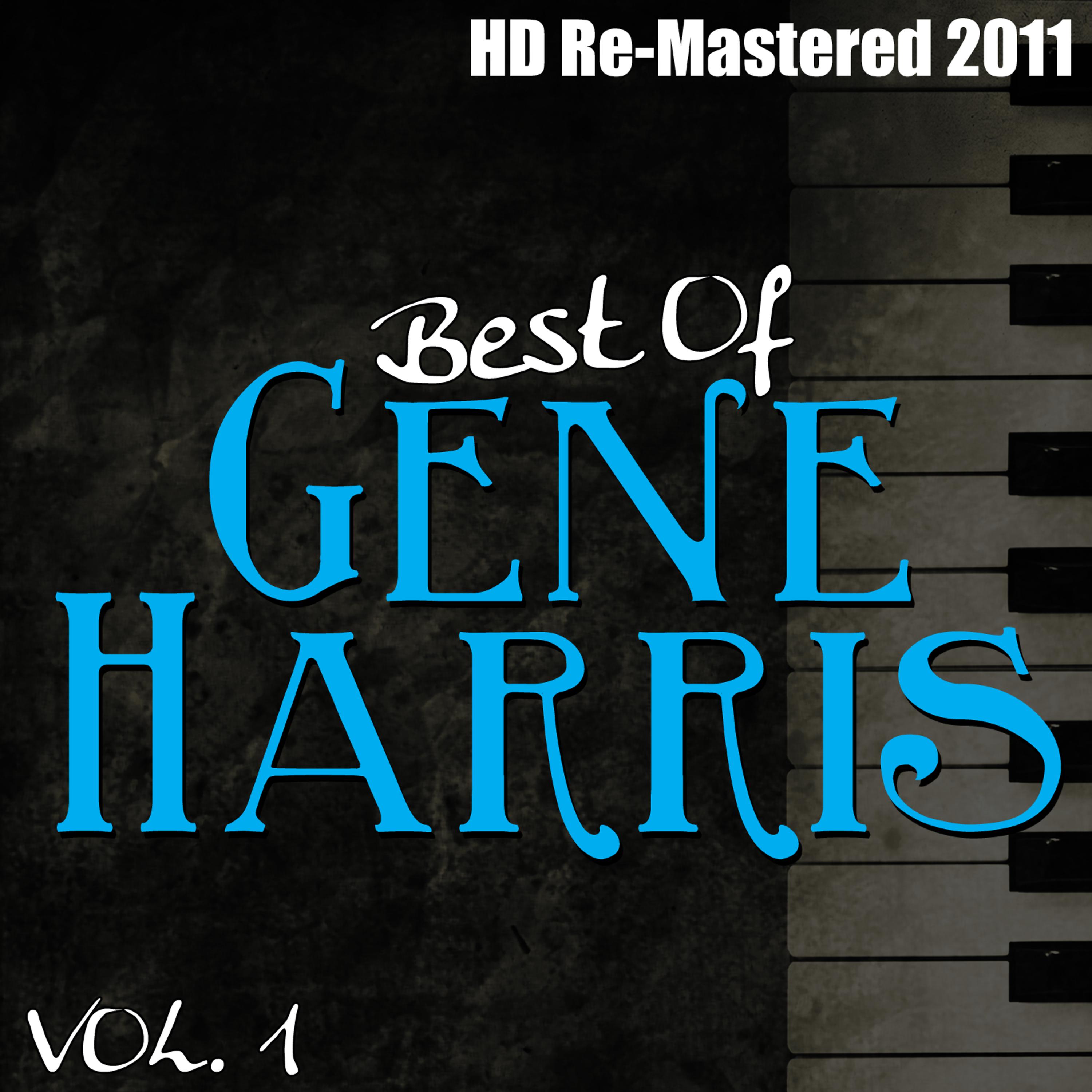 Постер альбома Best of Gene Harris Vol 1 - (HD Re-Mastered 2011)