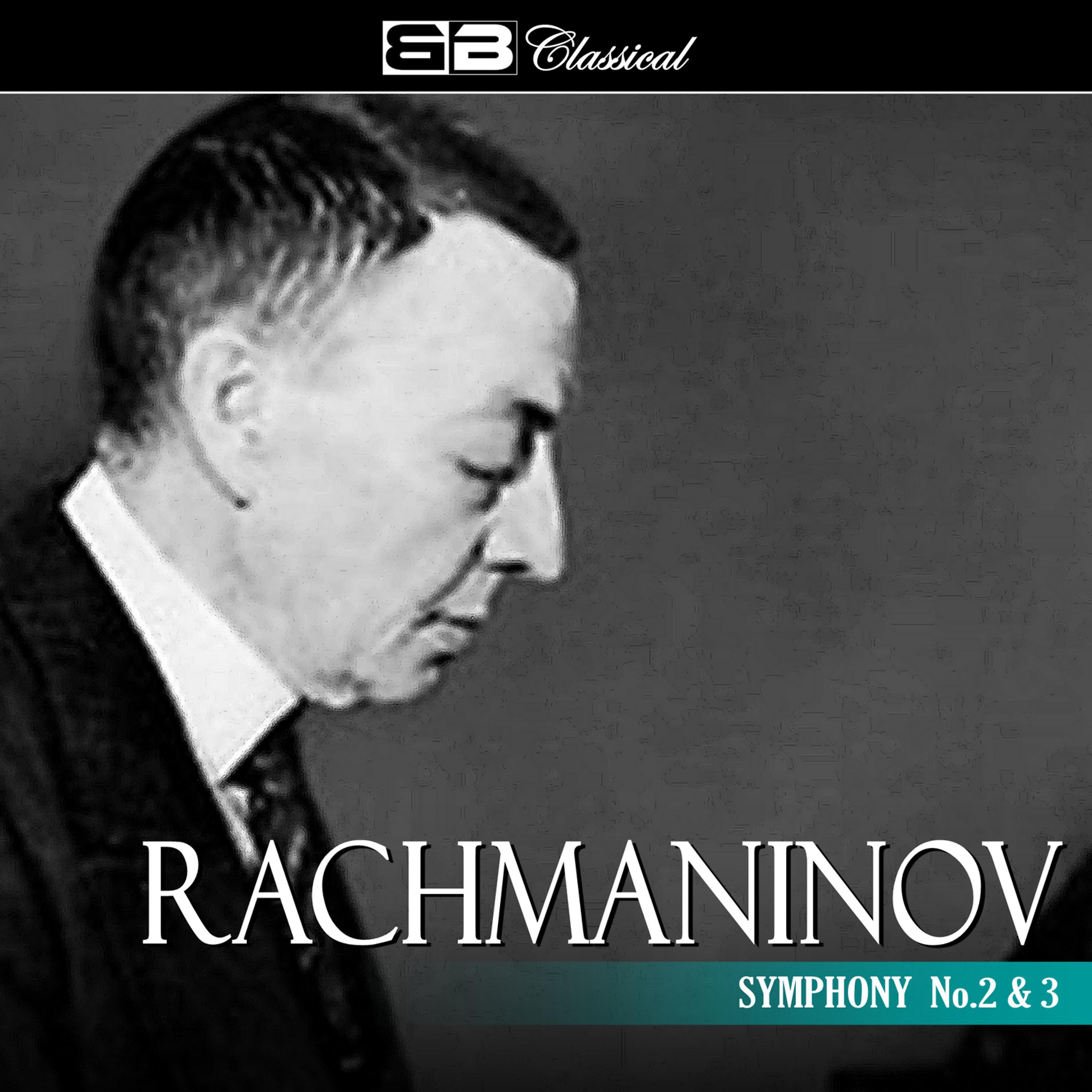 Постер альбома Rachmaninov Symphony No. 2 & 3