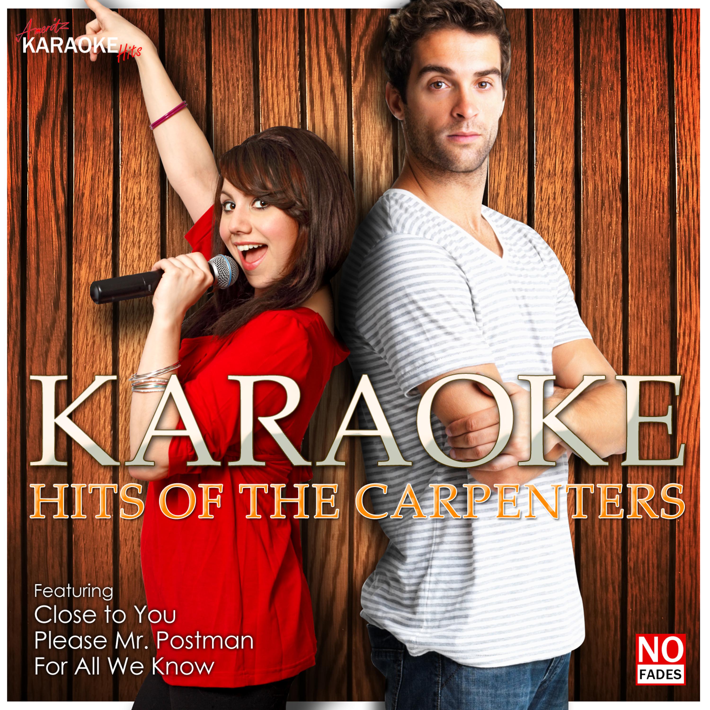 Ameritz Karaoke Hits - (They Long To Be) Close To You (In the Style of Carpenters) [Karaoke Version]