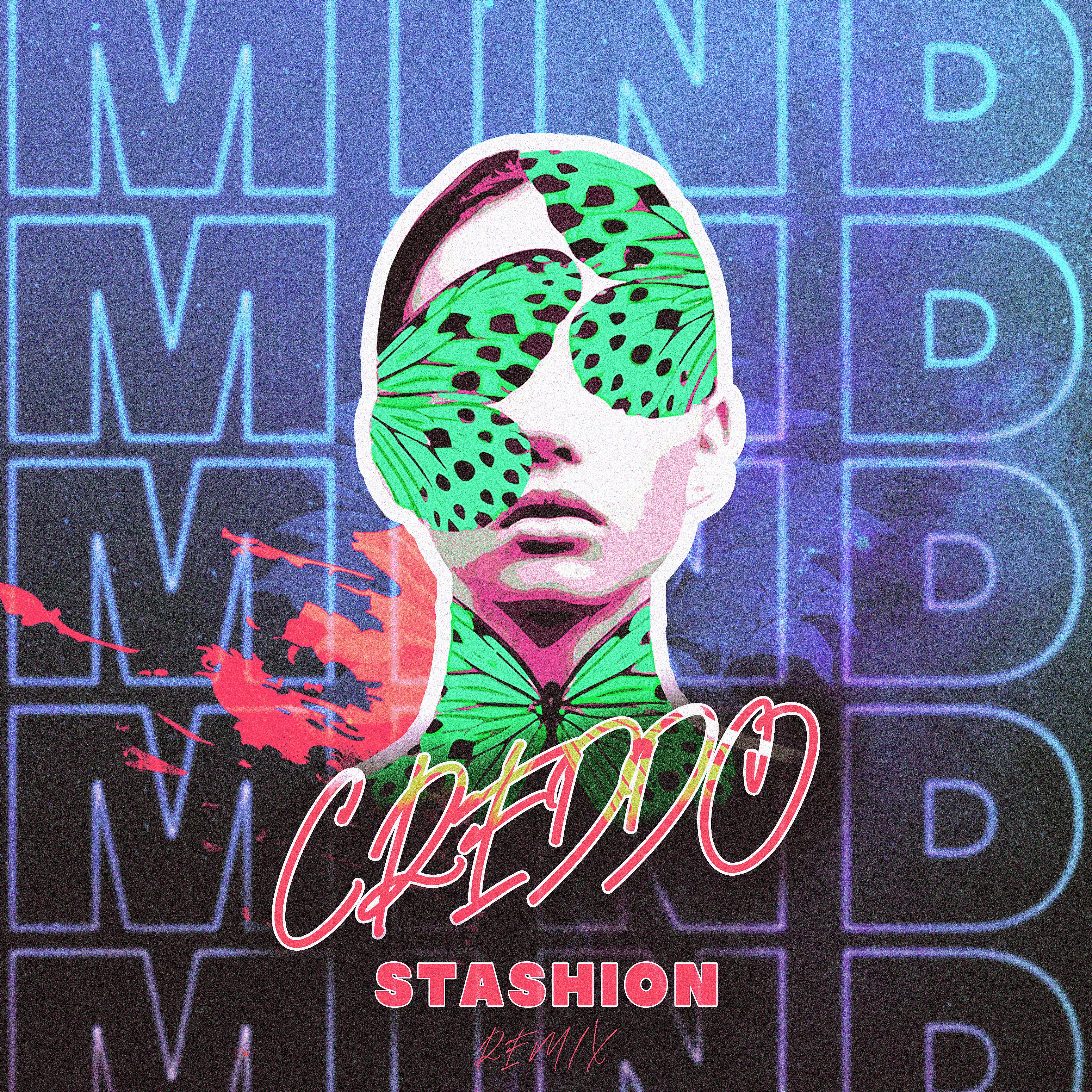 Постер альбома Mind (Stashion Extended Remix)