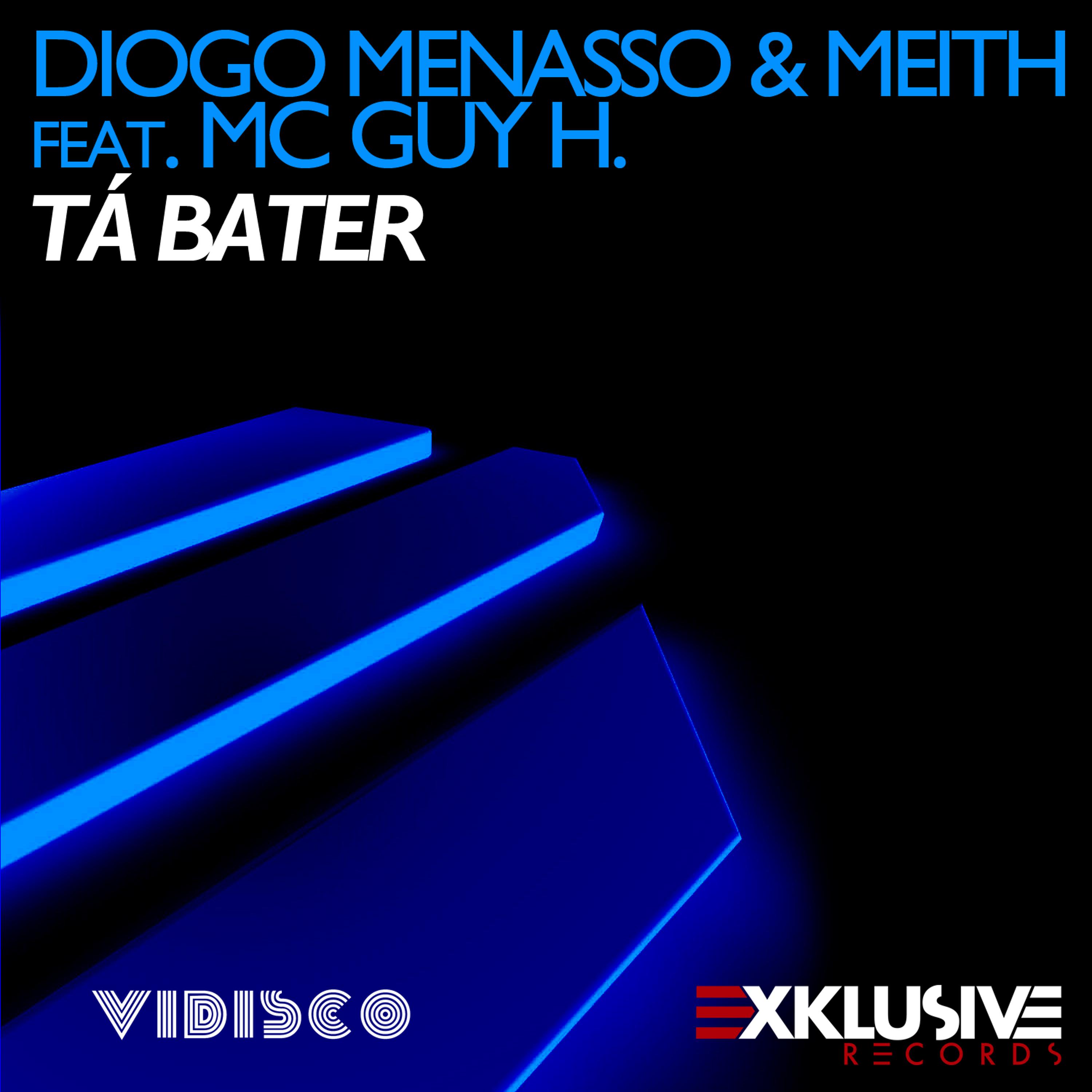 Постер альбома Tá Bater (feat. MC Guy H.)