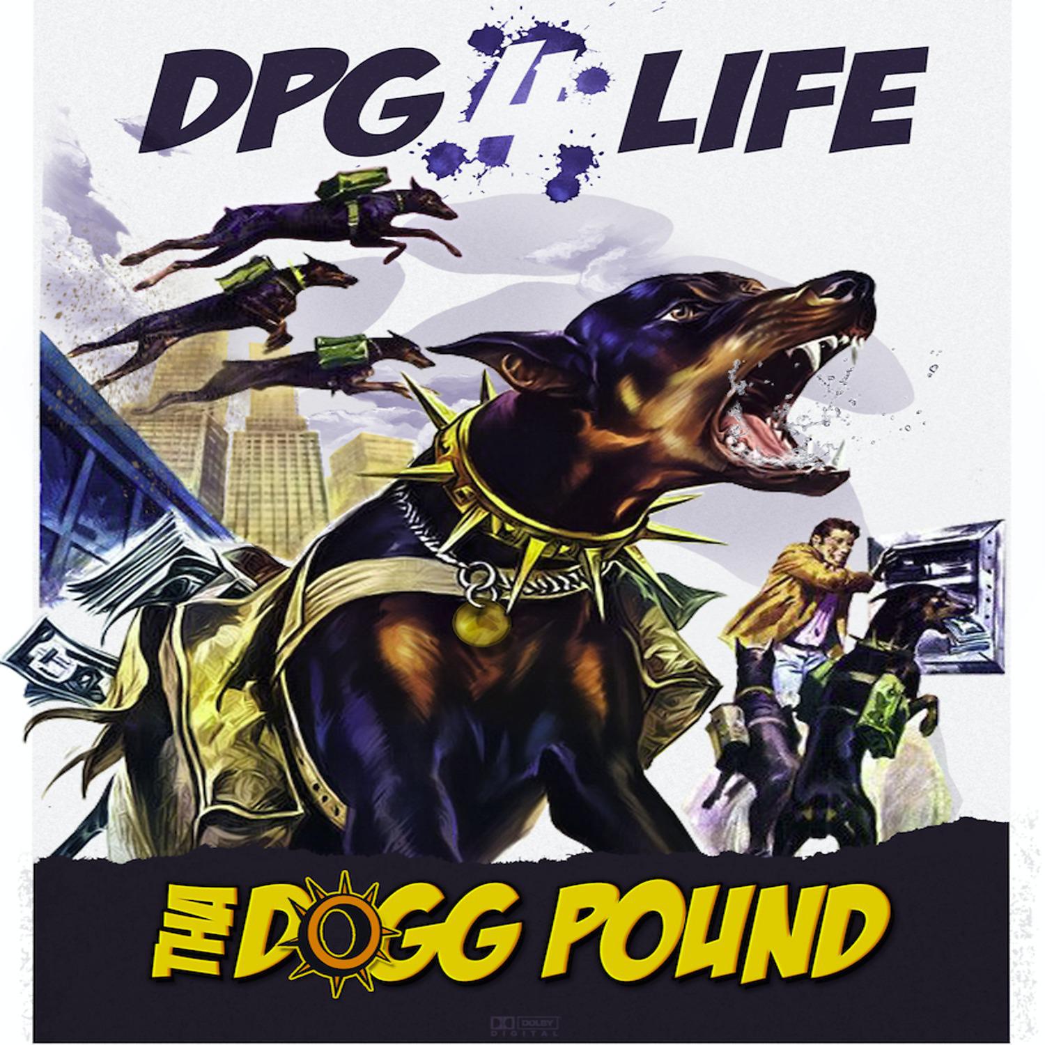 Постер альбома Dpg 4 Life