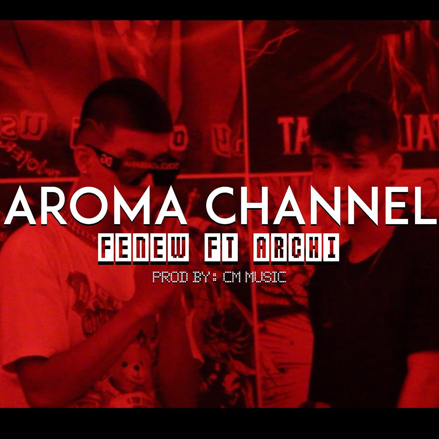 Постер альбома Aroma Channel