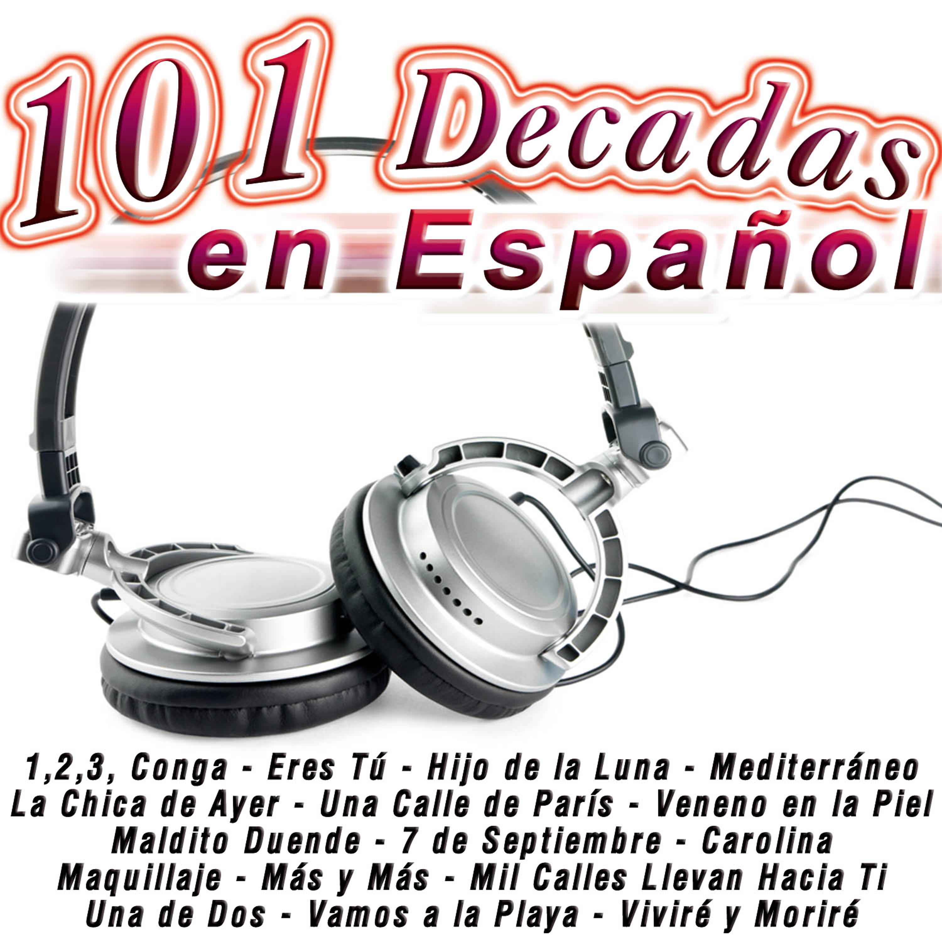 Постер альбома 101 Decadas en Español