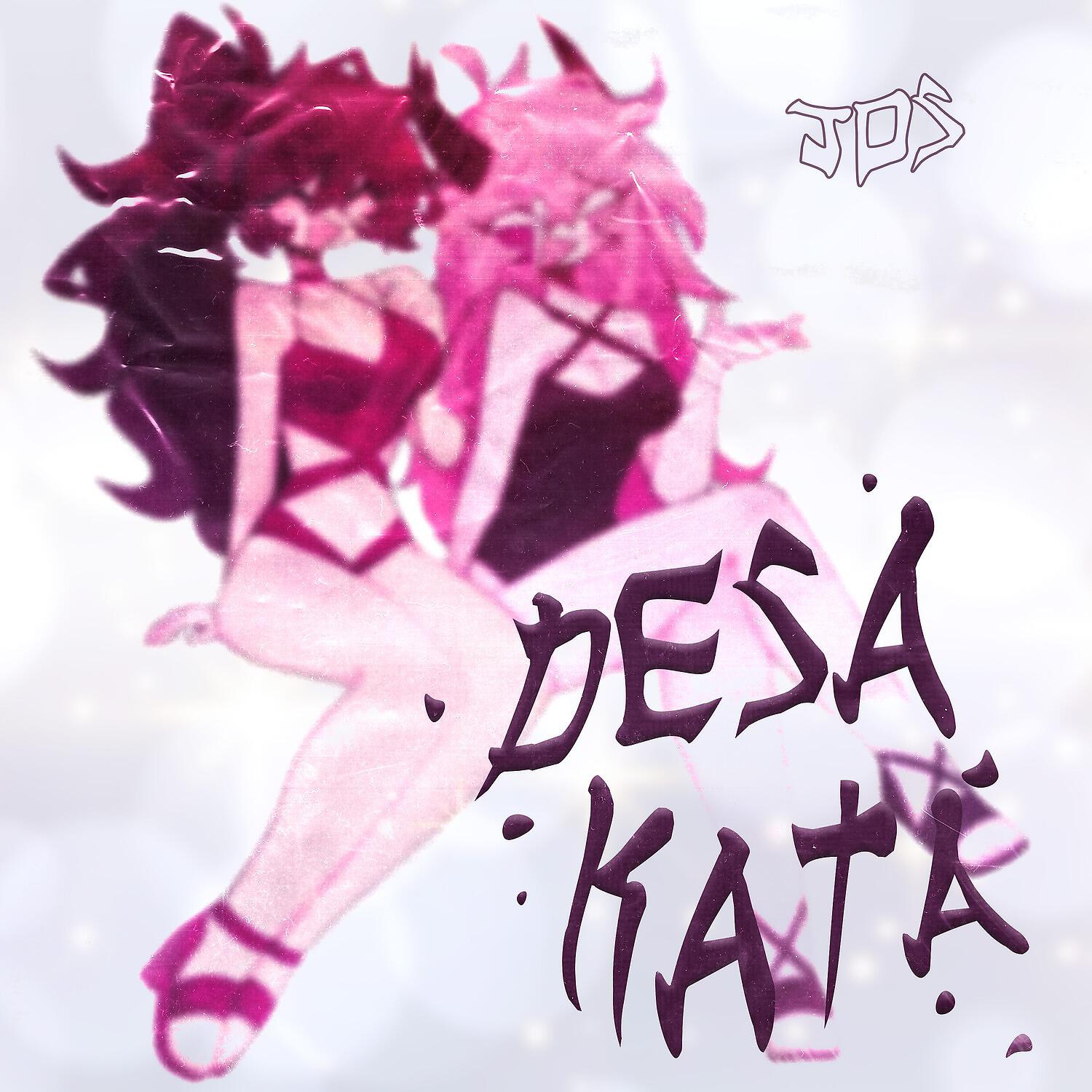 Jos - Desakatá
