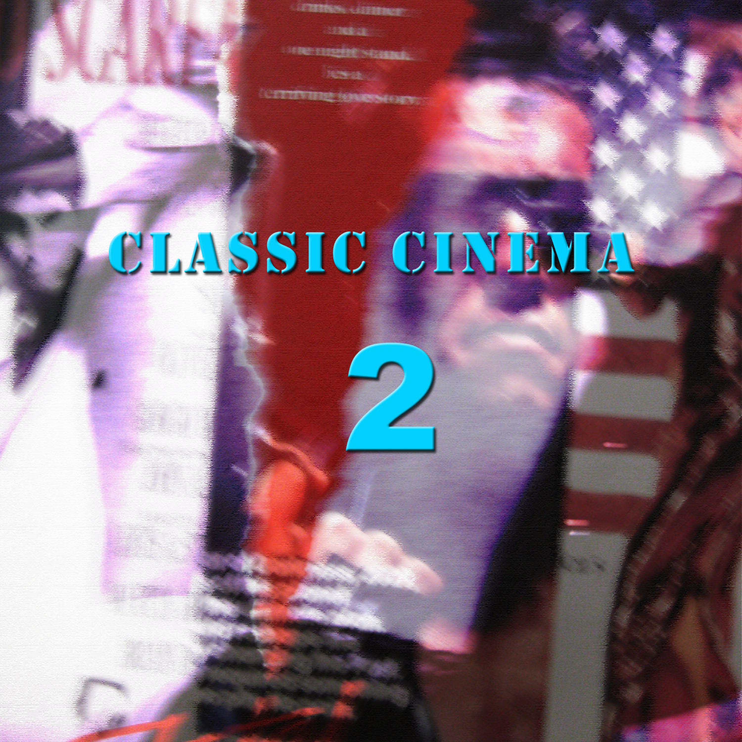 Постер альбома Classic Cinema 2