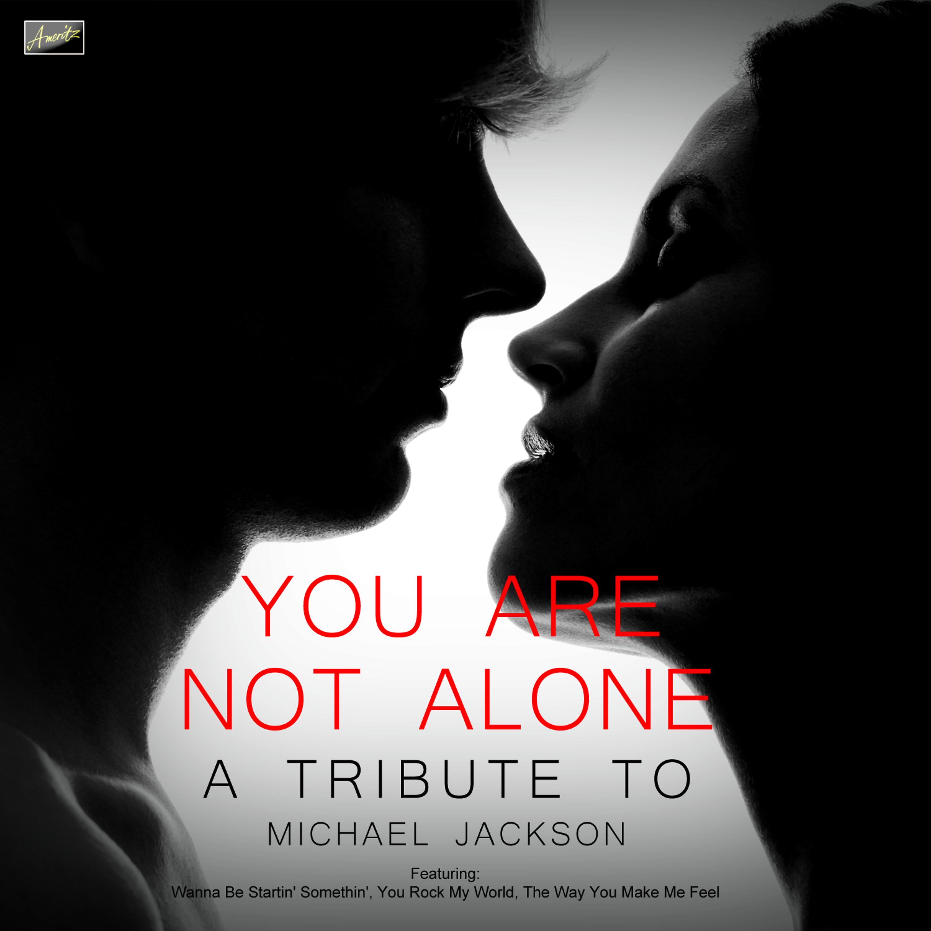 Постер альбома You Are Not Alone - A Tribute to Michael Jackson