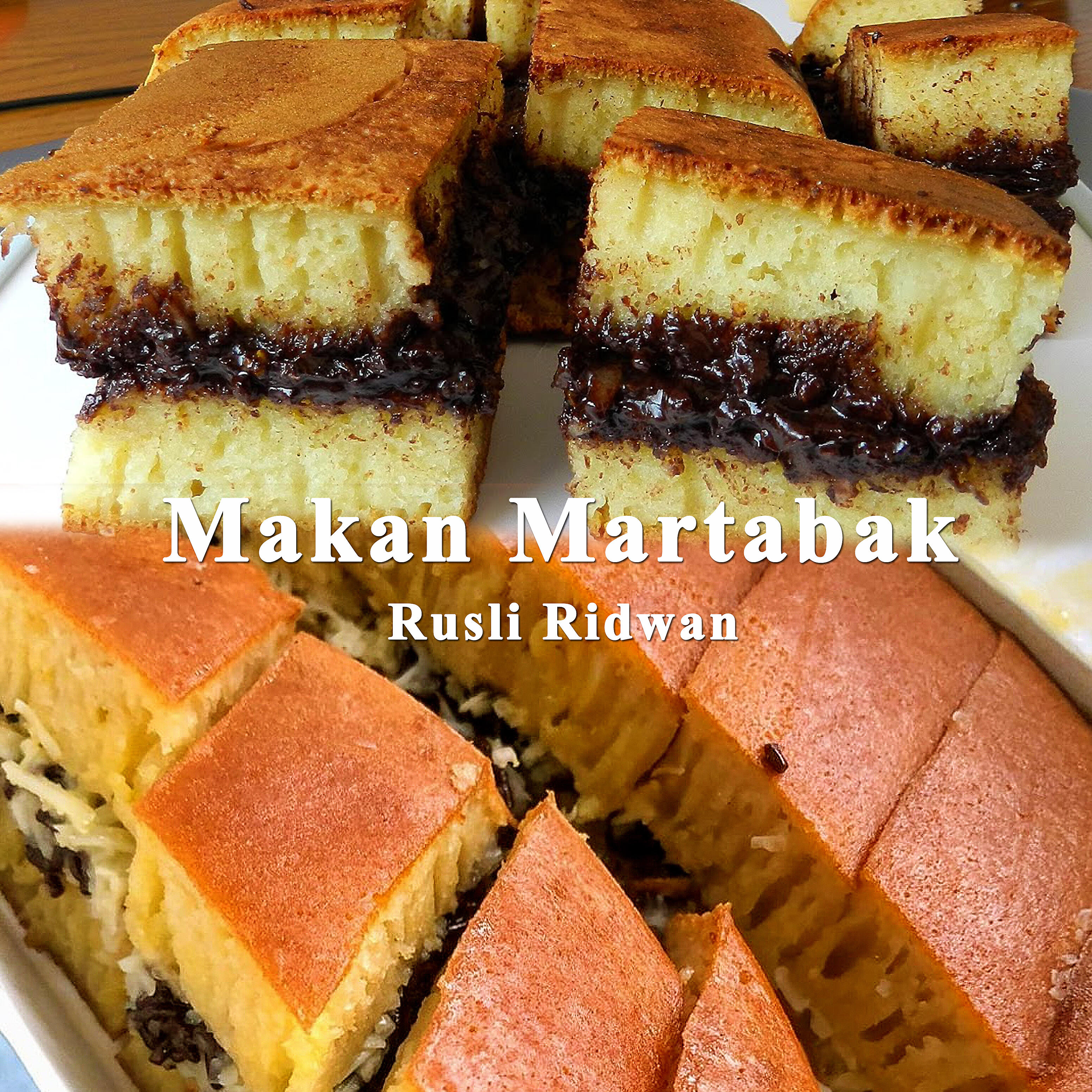 Rusli Ridwan - Makan Martabak