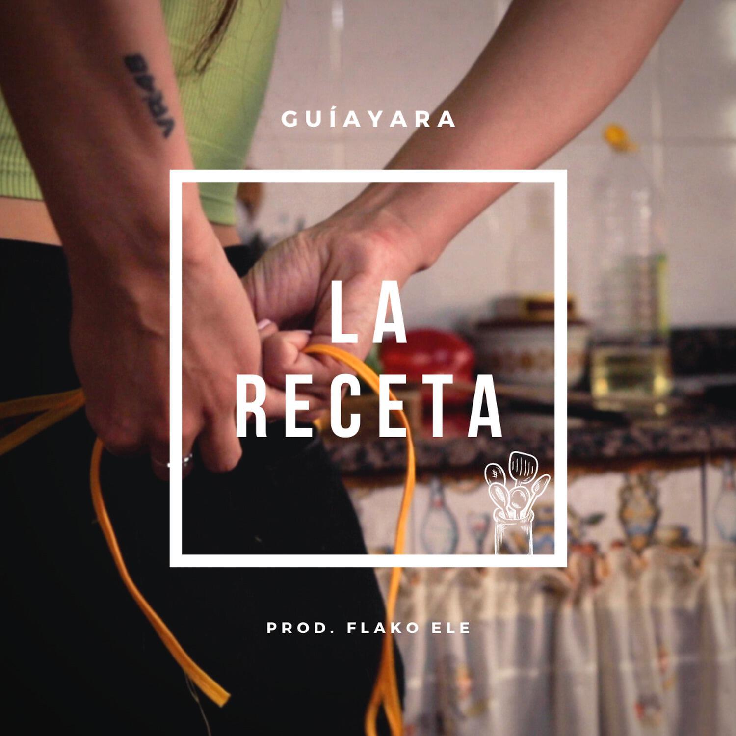 Guíayara - La receta