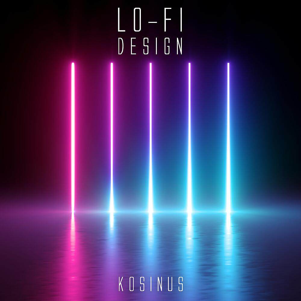 Постер альбома Lo-Fi Design