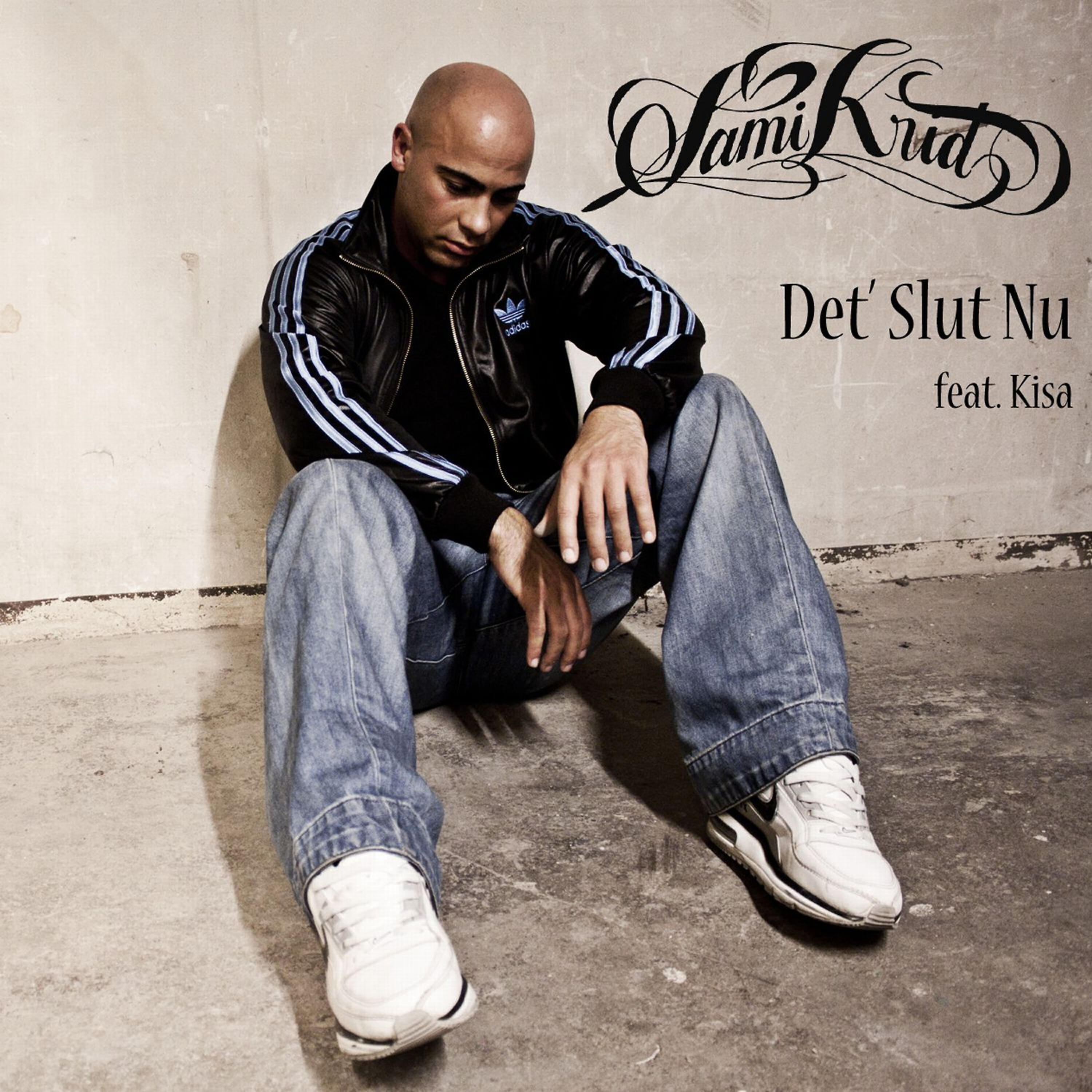 Sami Krid - Det' Slut Nu (feat. Kisa)