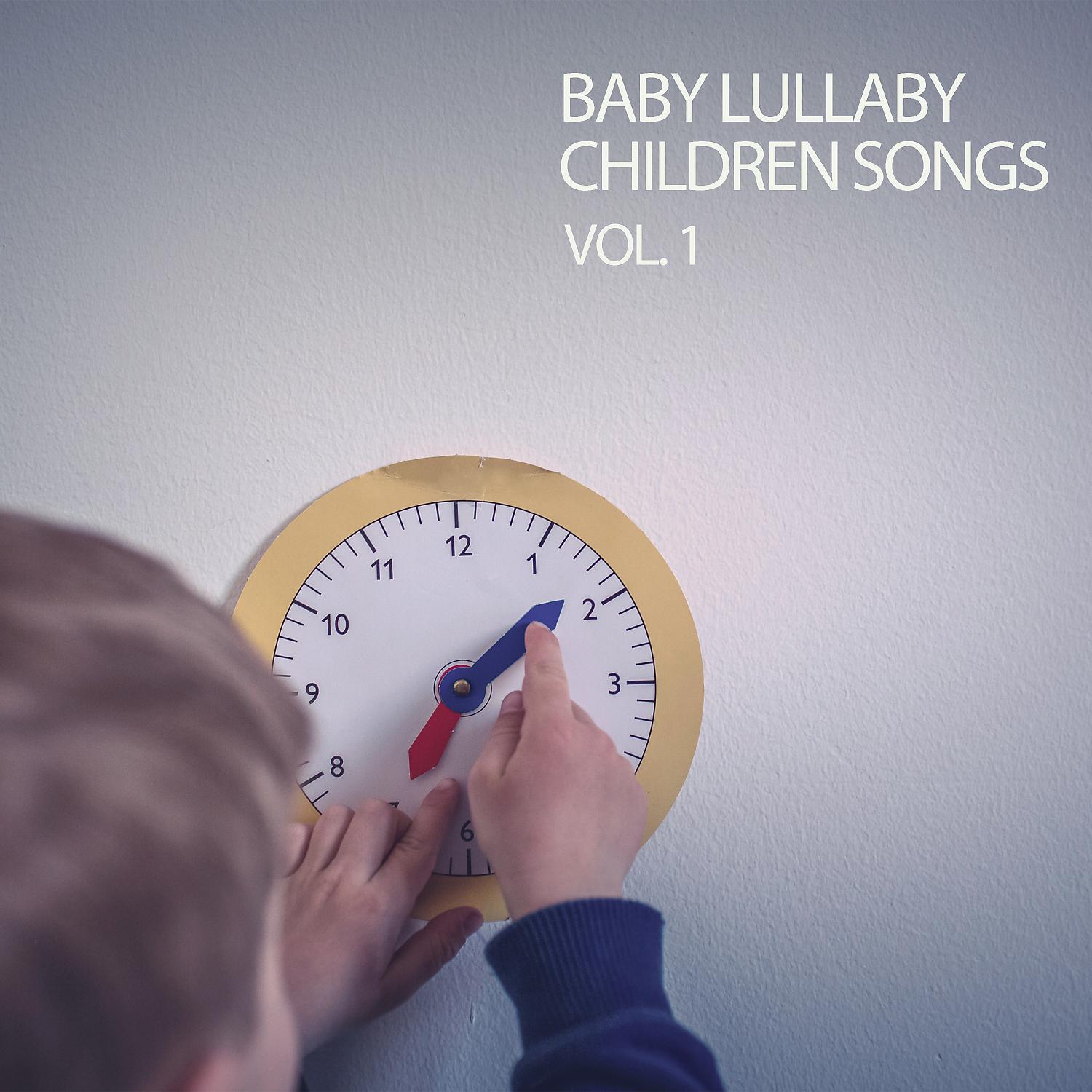 Постер альбома Baby Lullaby Children Songs, Vol. 1