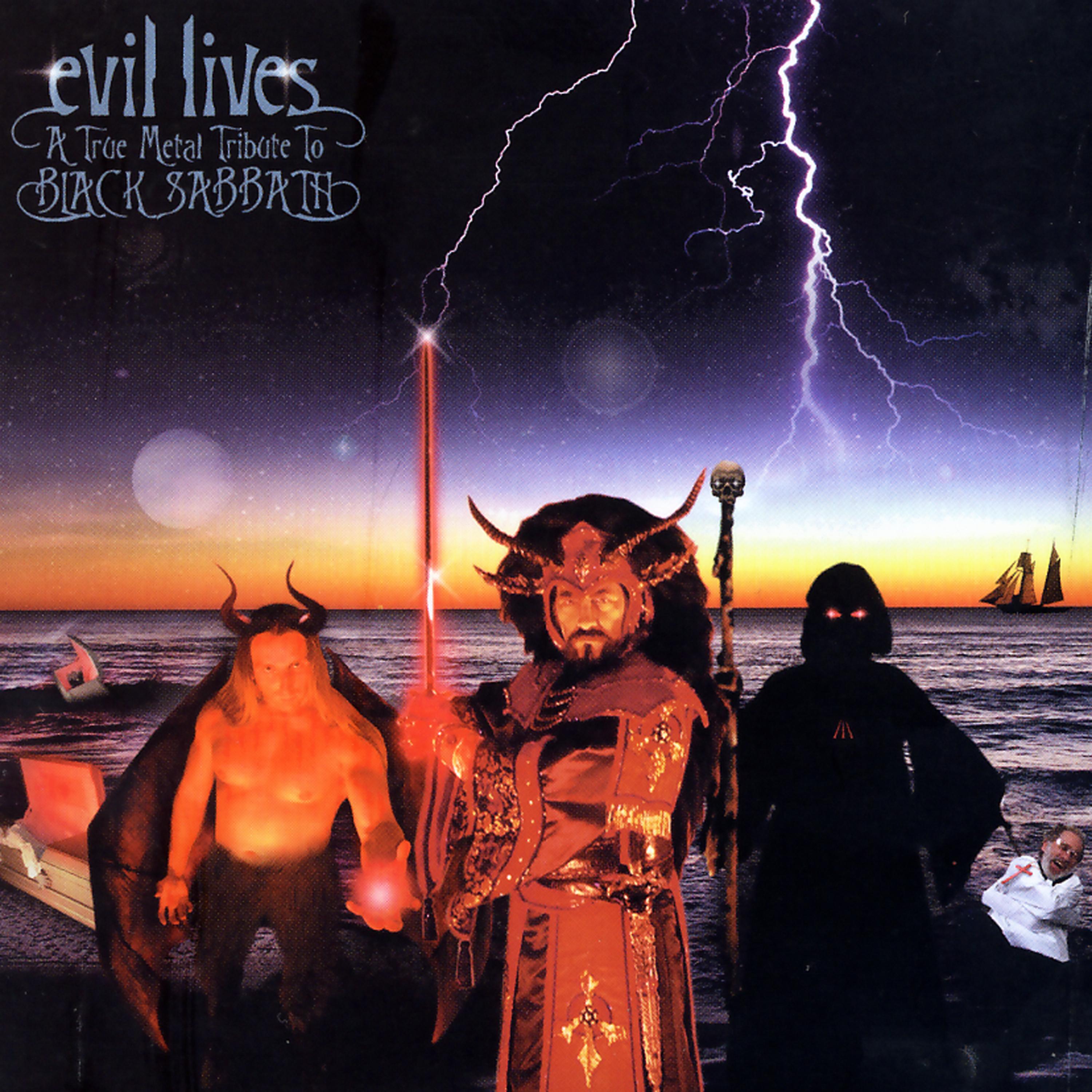 Постер альбома Evil Lives: A True Metal Tribute To Black Sabbath