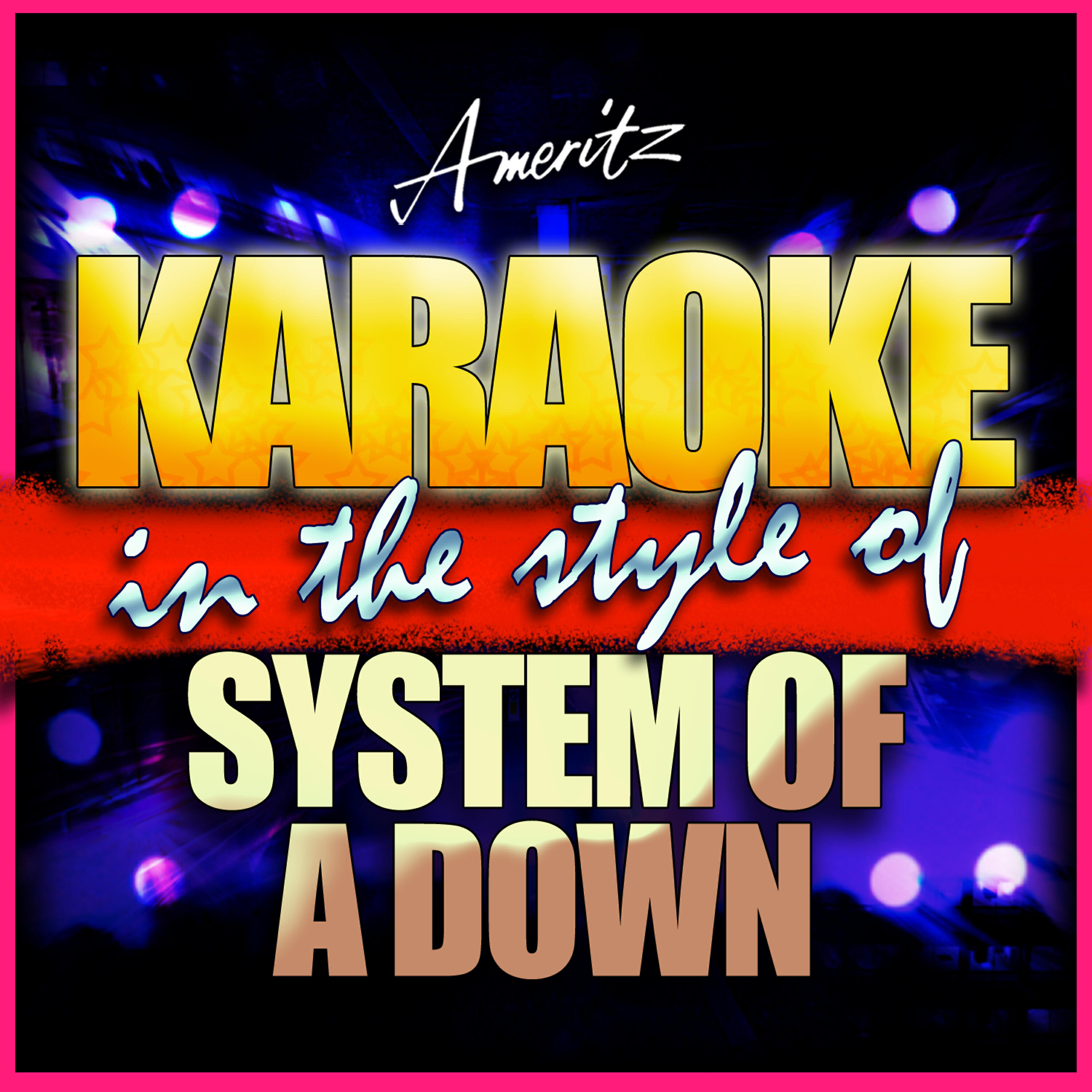 Ameritz - Karaoke - Chop Suey (In the Style of System of a Down) [Karaoke Version]