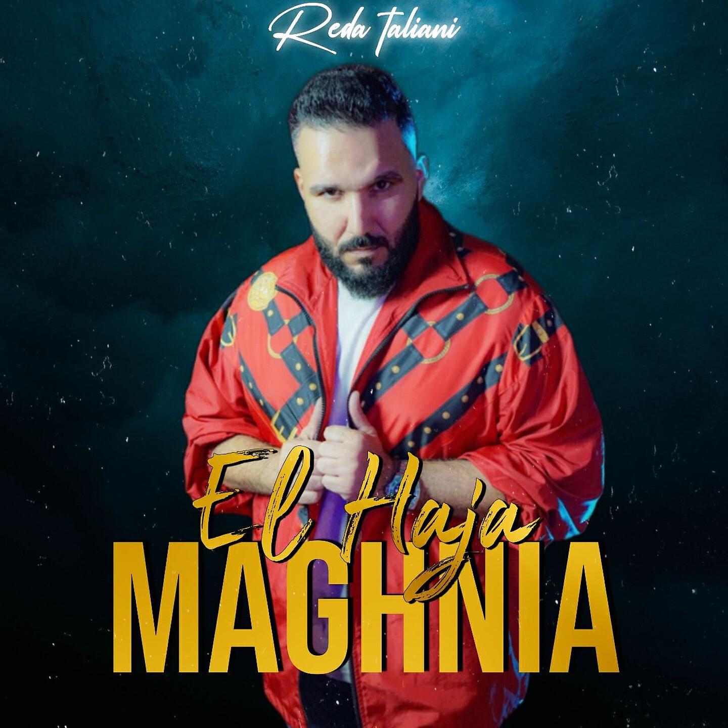 Reda Taliani - El Haja Maghnia